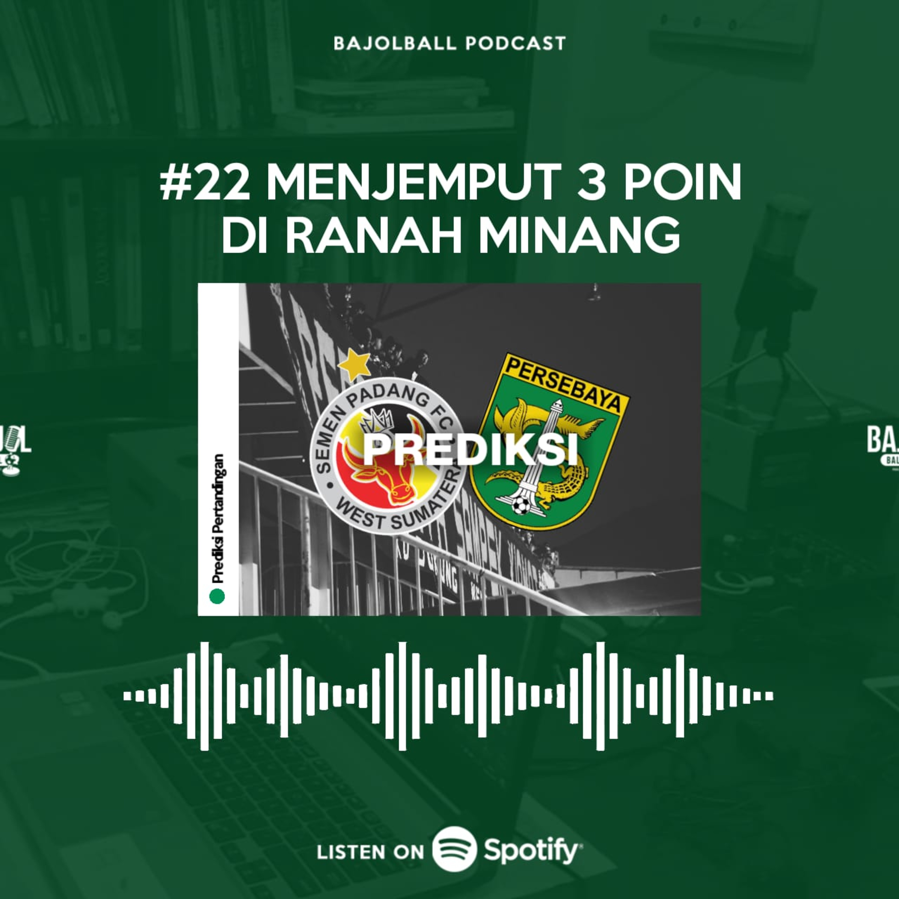 23. Menjemput 3 Poin di Ranah Minang cover art