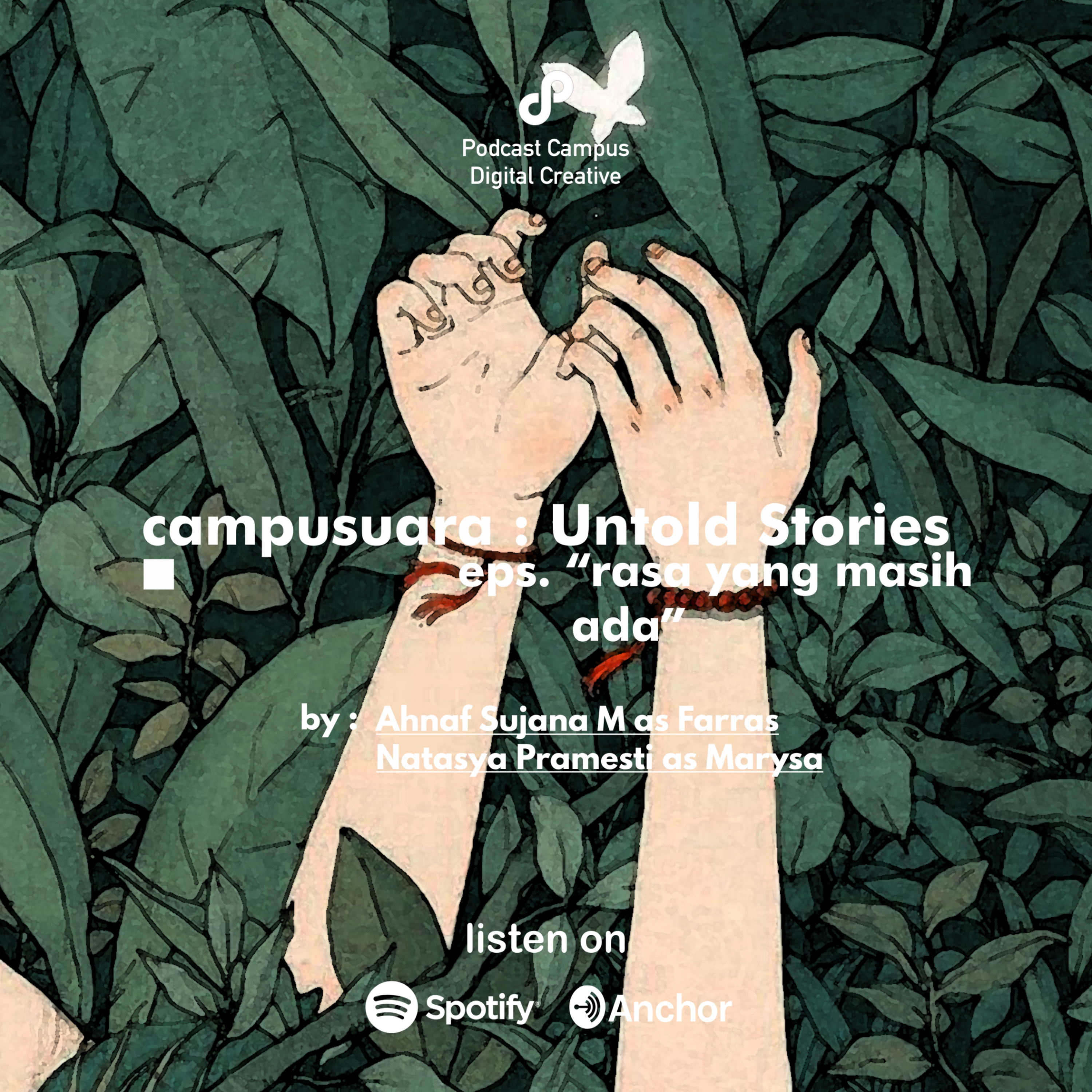 EP. 15 - Campusuara : "Rasa Yang Masih Ada" cover art