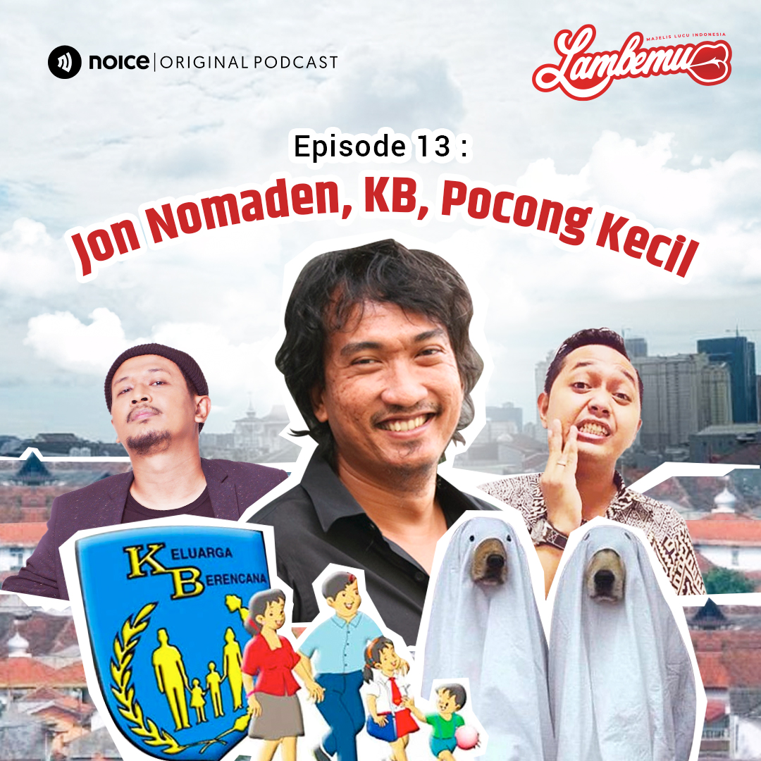 Eps 13: Jon Nomaden, KB, Pocong Kecil
