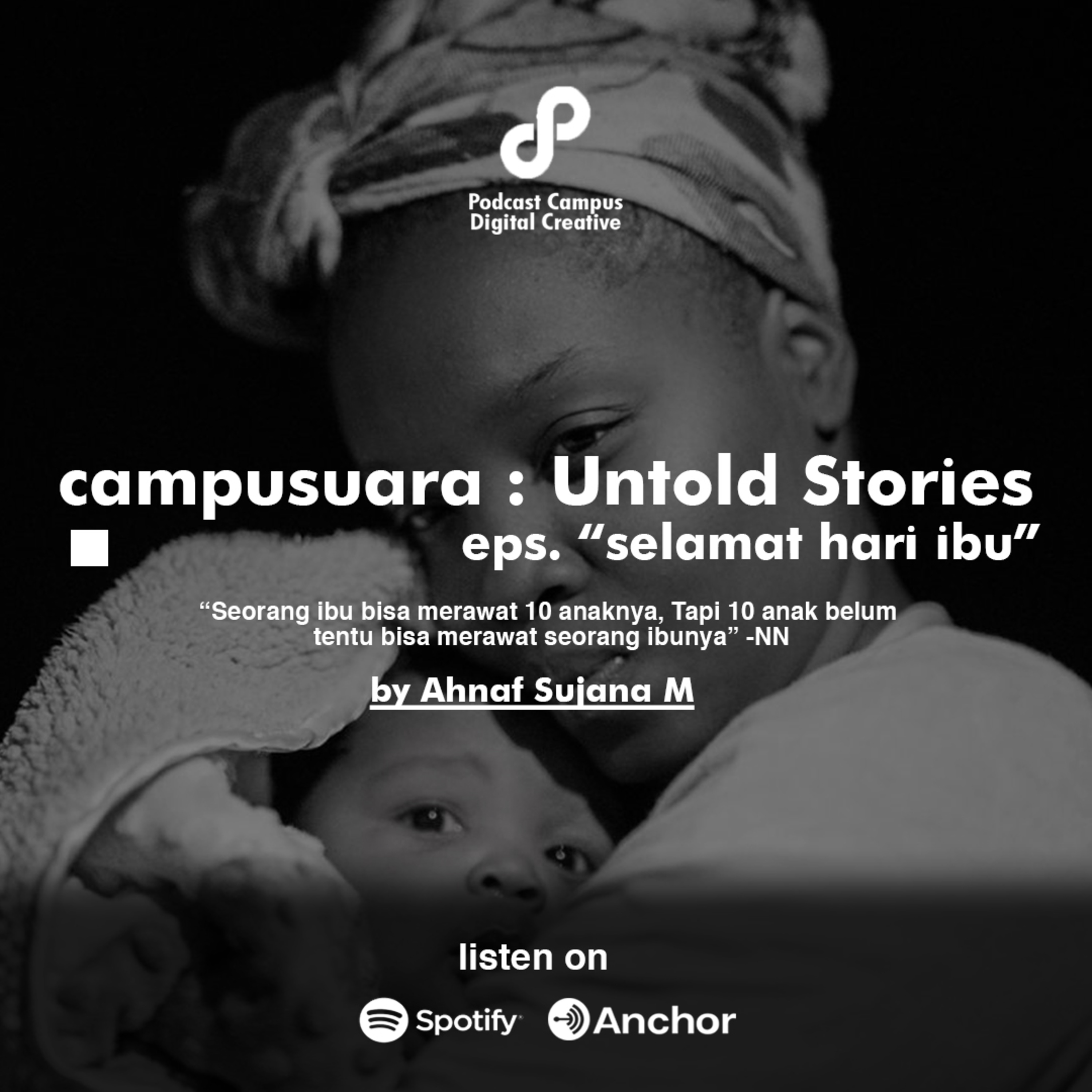 Eps 33 - Campusuara: Untold Stories Eps. “Selamat Hari Ibu” cover art