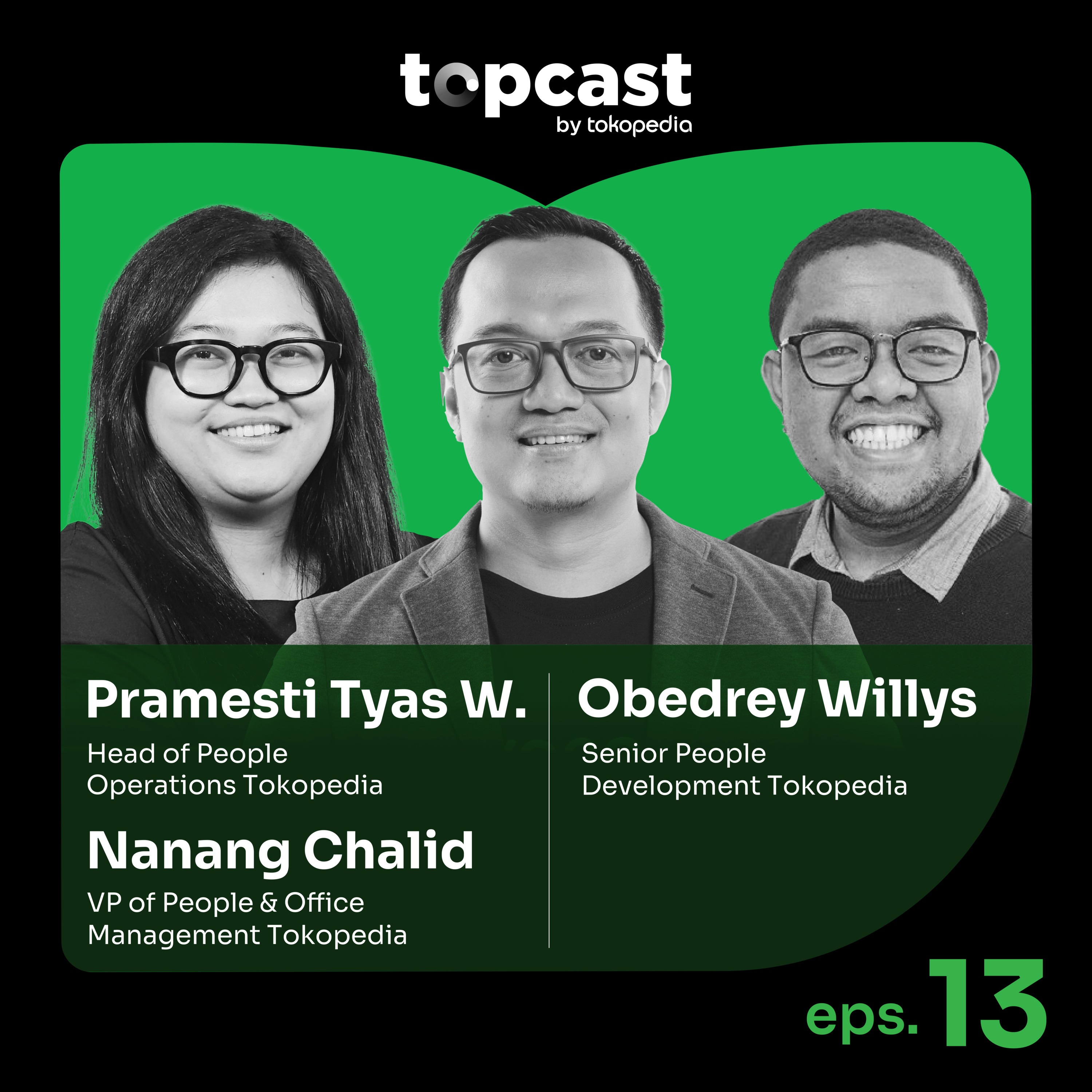 #Topcast 13 - Perjalanan Membangun Budaya Organisasi Tokopedia cover art