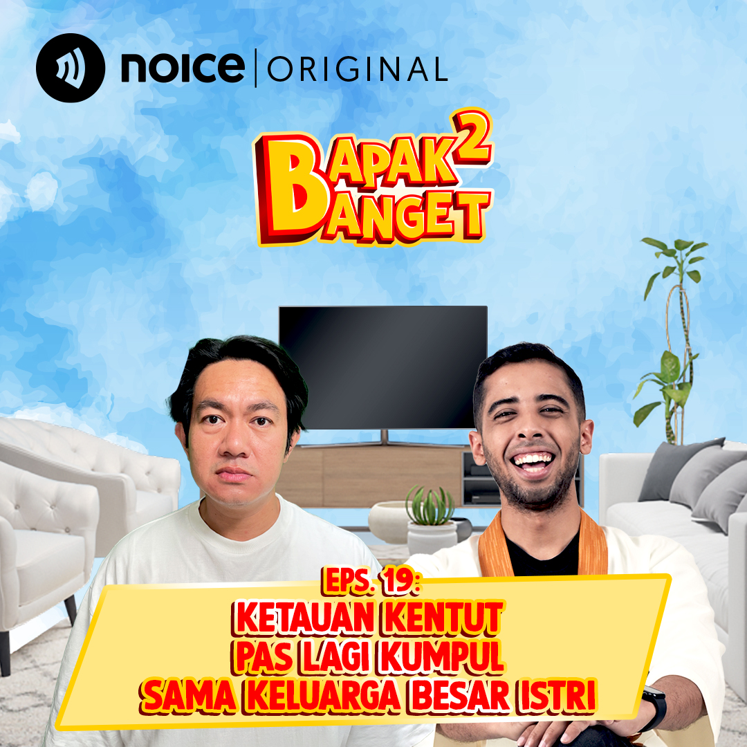 Eps 19: Ketauan Kentut Pas Lagi Kumpul Sama Keluarga Besar Istri cover art