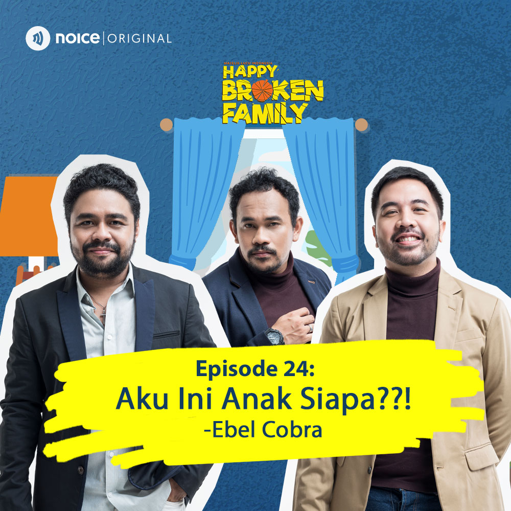 Eps 24: Aku Ini Anak Siapa??! -Ebel Cobra cover art