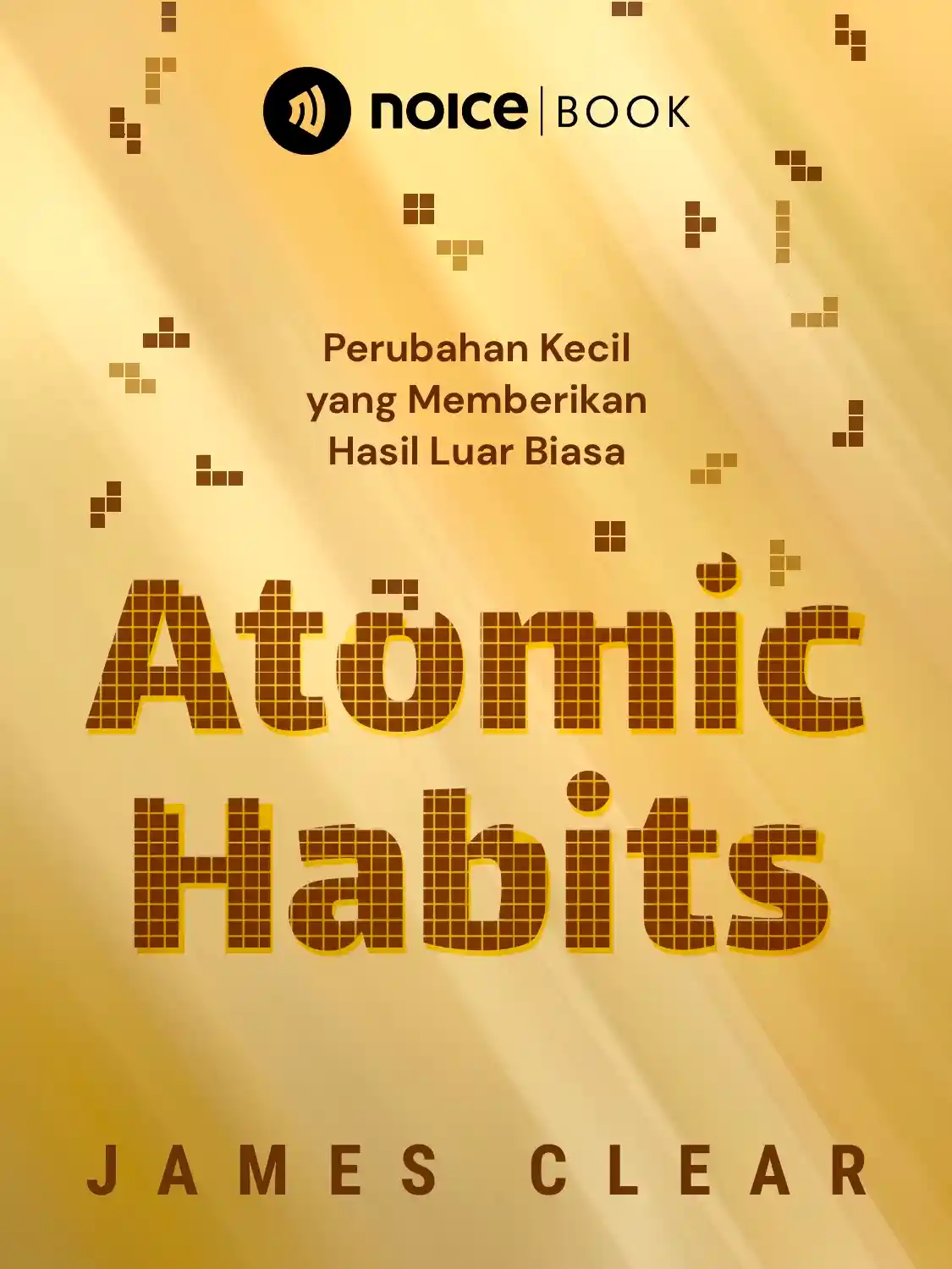Atomic Habits (Kebiasaan Kecil yang Berpengaruh Besar) cover art