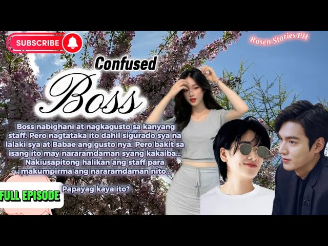 Full Story: BABAE NA NAGPANGGAP NA LALAKI PARA MAKAPASOK SA TRABAHO NAGUSTUHAN NG BOSS NYA… cover art