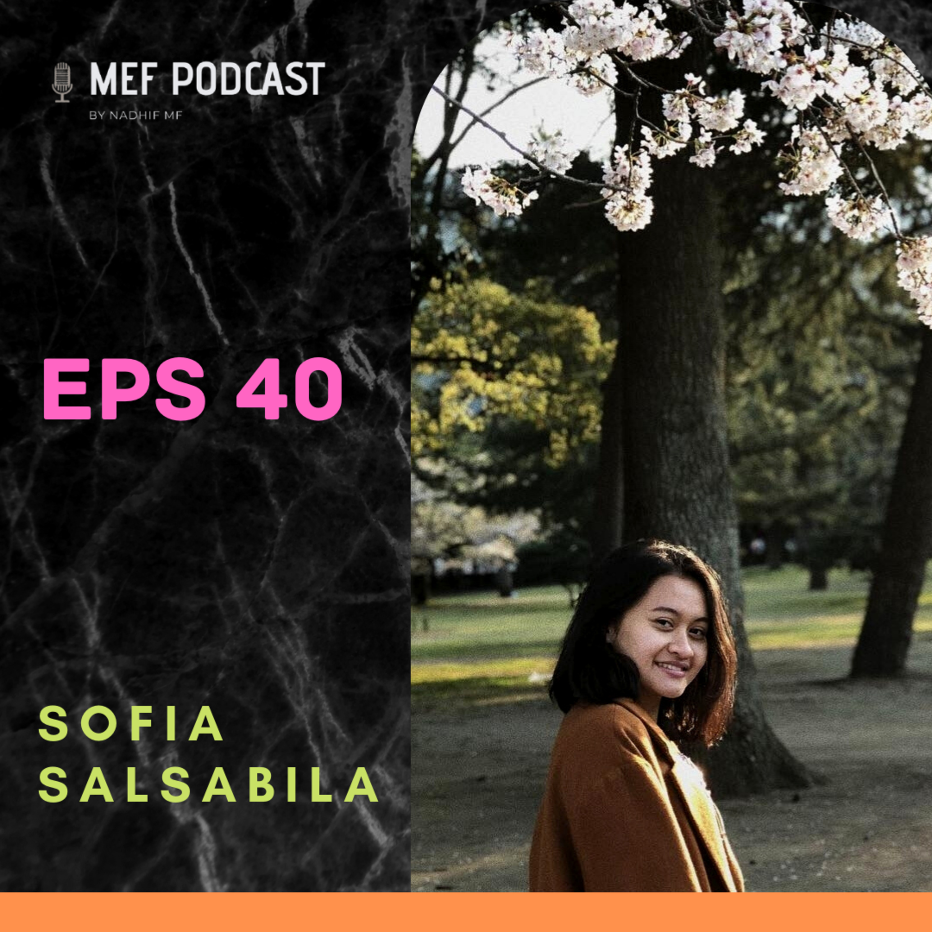 Eps 40: Pelajar Perantauan (Part 2) | ft Sofia Salsabila cover art