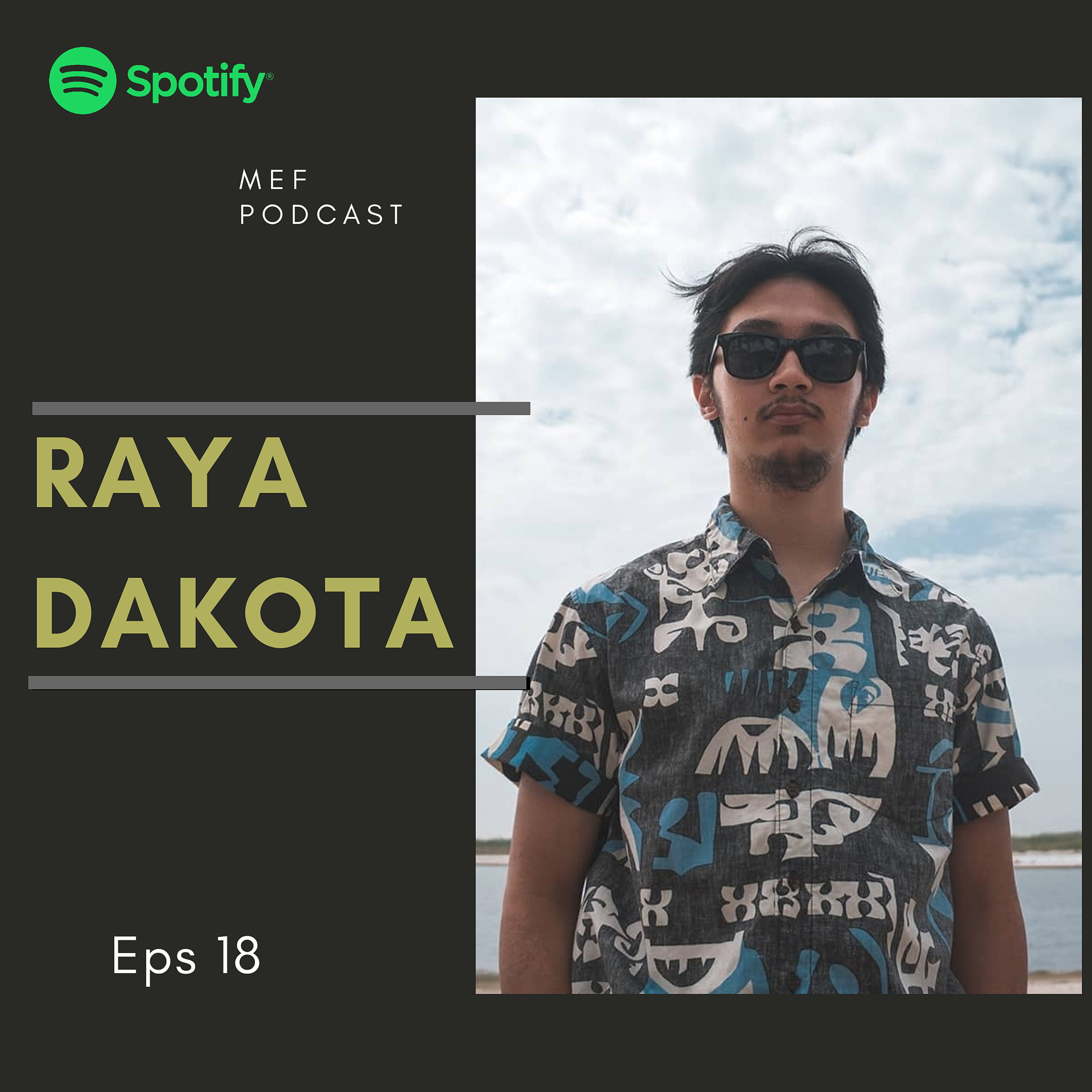 Eps 18: My Hobbies My Adventure | ft Raya Dakota cover art