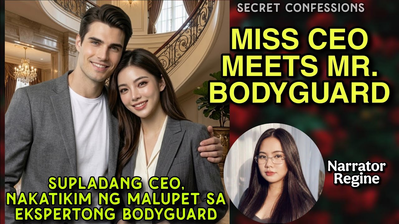 WHEN MISS CEO FALLS FOR HER BODYGUARD | AMARA & SEVI | SECRET CONFESSIONS | TAGALOG STORY | KWENTO cover art