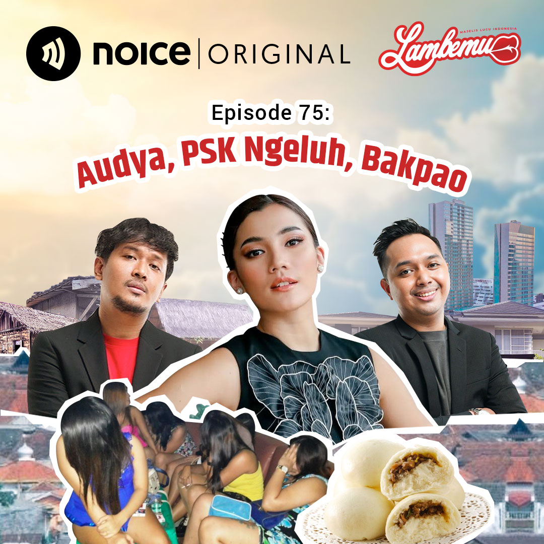 Eps 75: Audya, PSK Ngeluh, Bakpao cover art