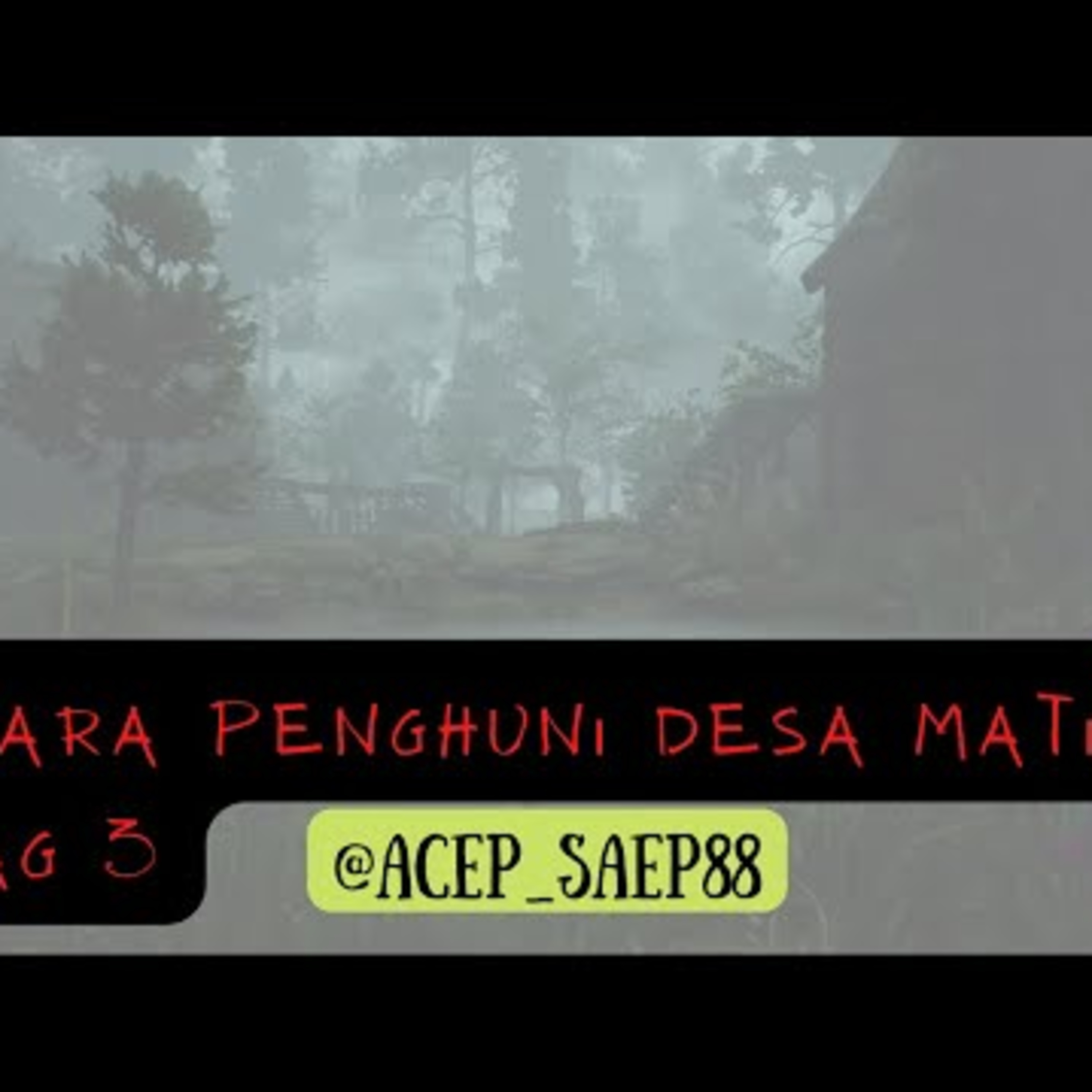 PARA PENGHUNI DESA MATI Bag 3 | Cerita sekolah horor cover art
