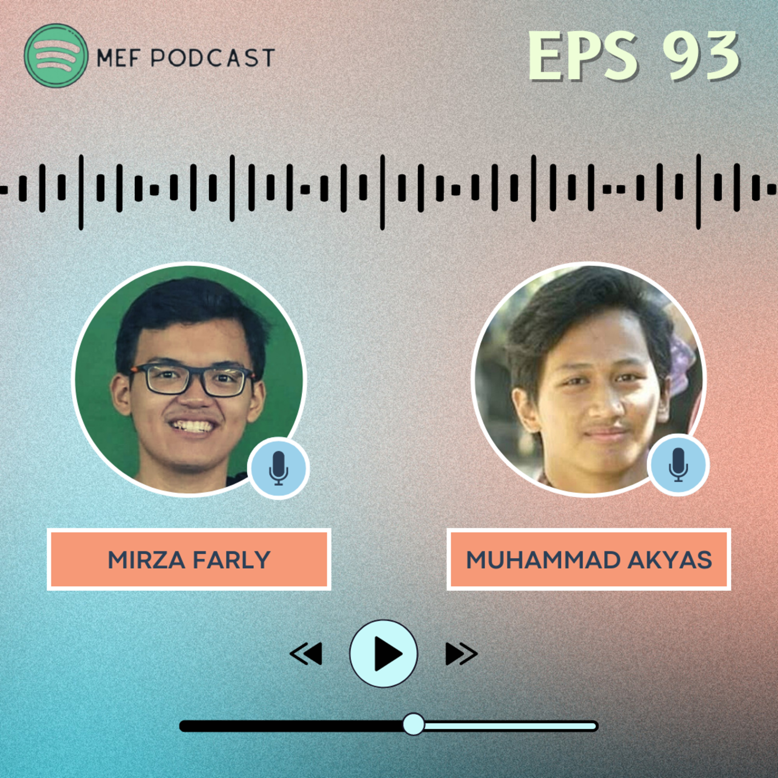 Eps 93: Cerita Masa SMA Kami | ft Mirza Farly & Muhammad Akyas cover art