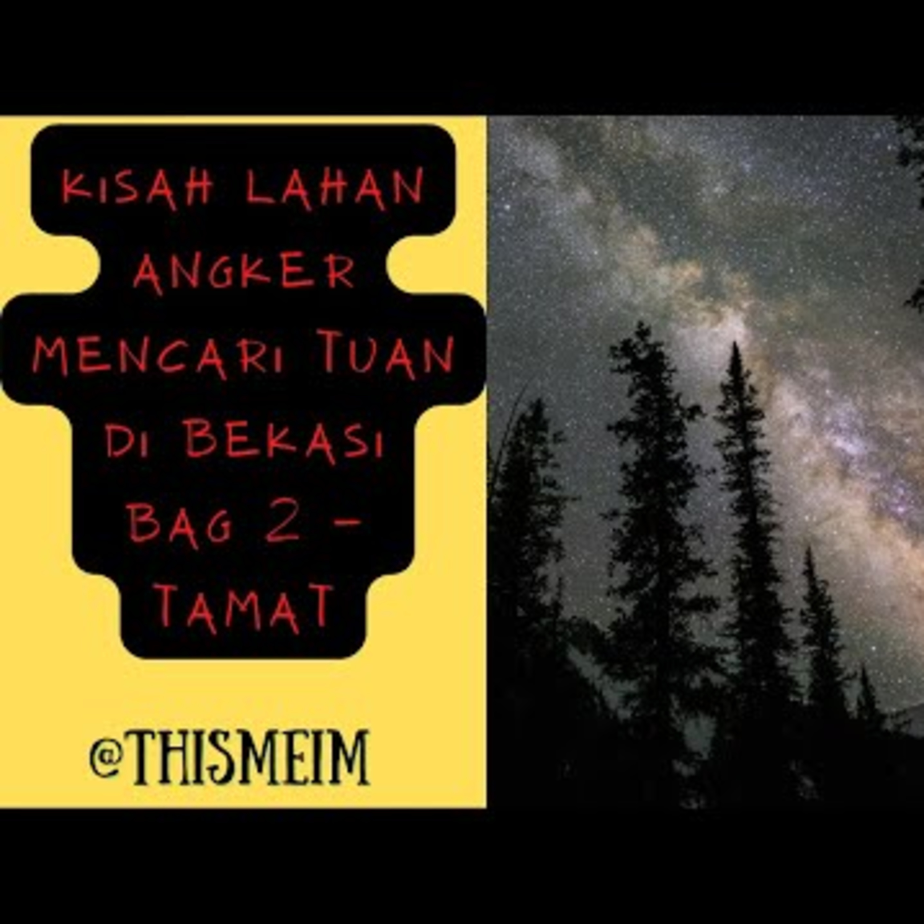 KISAH LAHAN ANGKER MENCARI TUAN DI BEKASI bag 2 | Cerita sekolah horor cover art