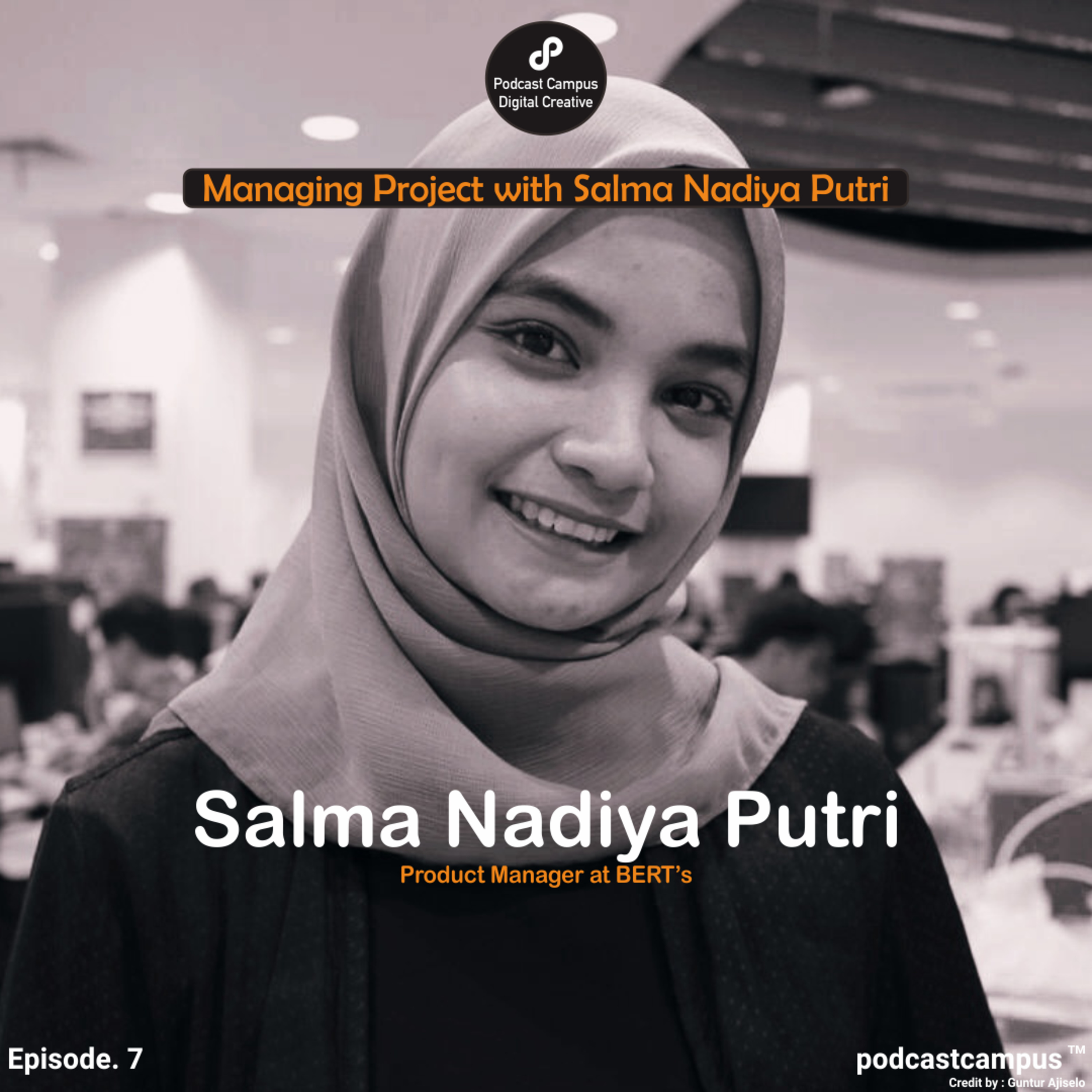 EP.19 - 925: Managing Project with Salma Nadiya Putri cover art