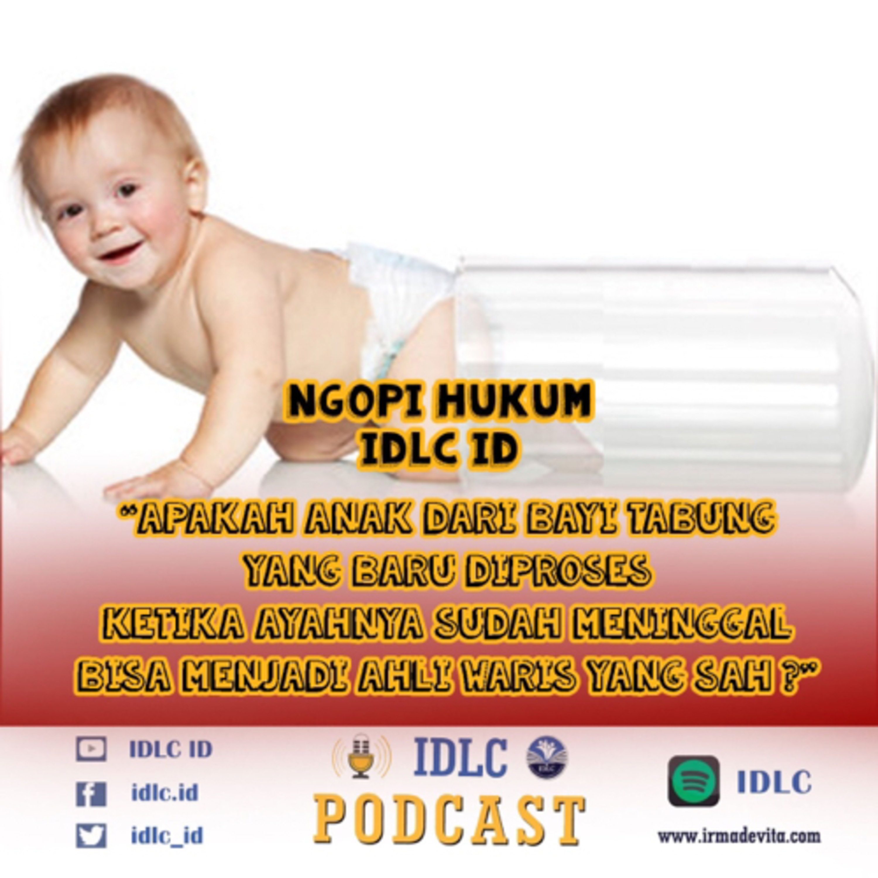 Eps: 80 “BAYI TABUNG yang lahir 3 tahun setelah Pewaris meninggal bisakah Jadi Ahli Waris?” cover art