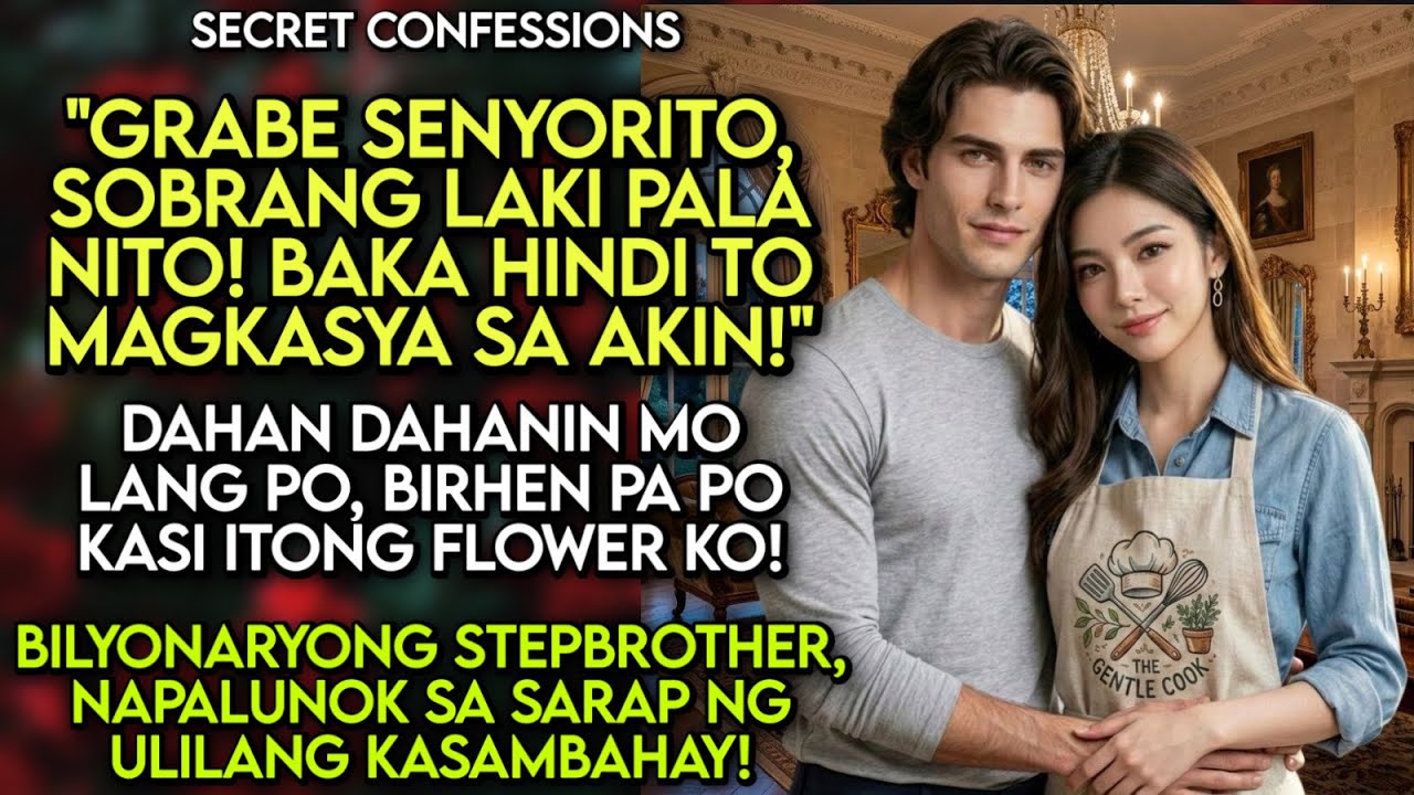 BILLIONAIRE STEPBROTHER MEETS MATAPANG NA ULILA | LUCAS & ELISE | SECRET CONFESSIONS | TAGALOG STORY cover art