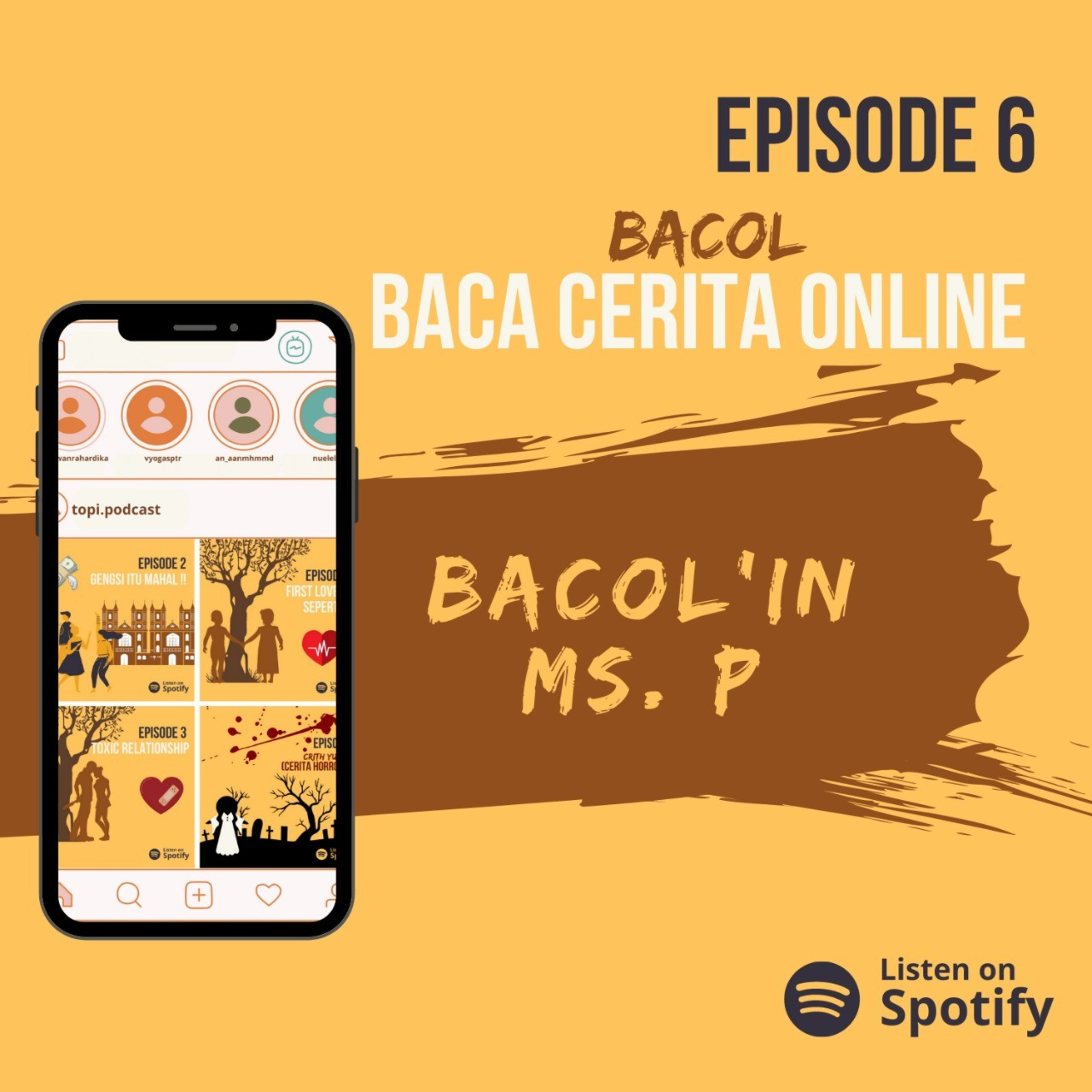 EP.6 BACOL'IN Ms. P