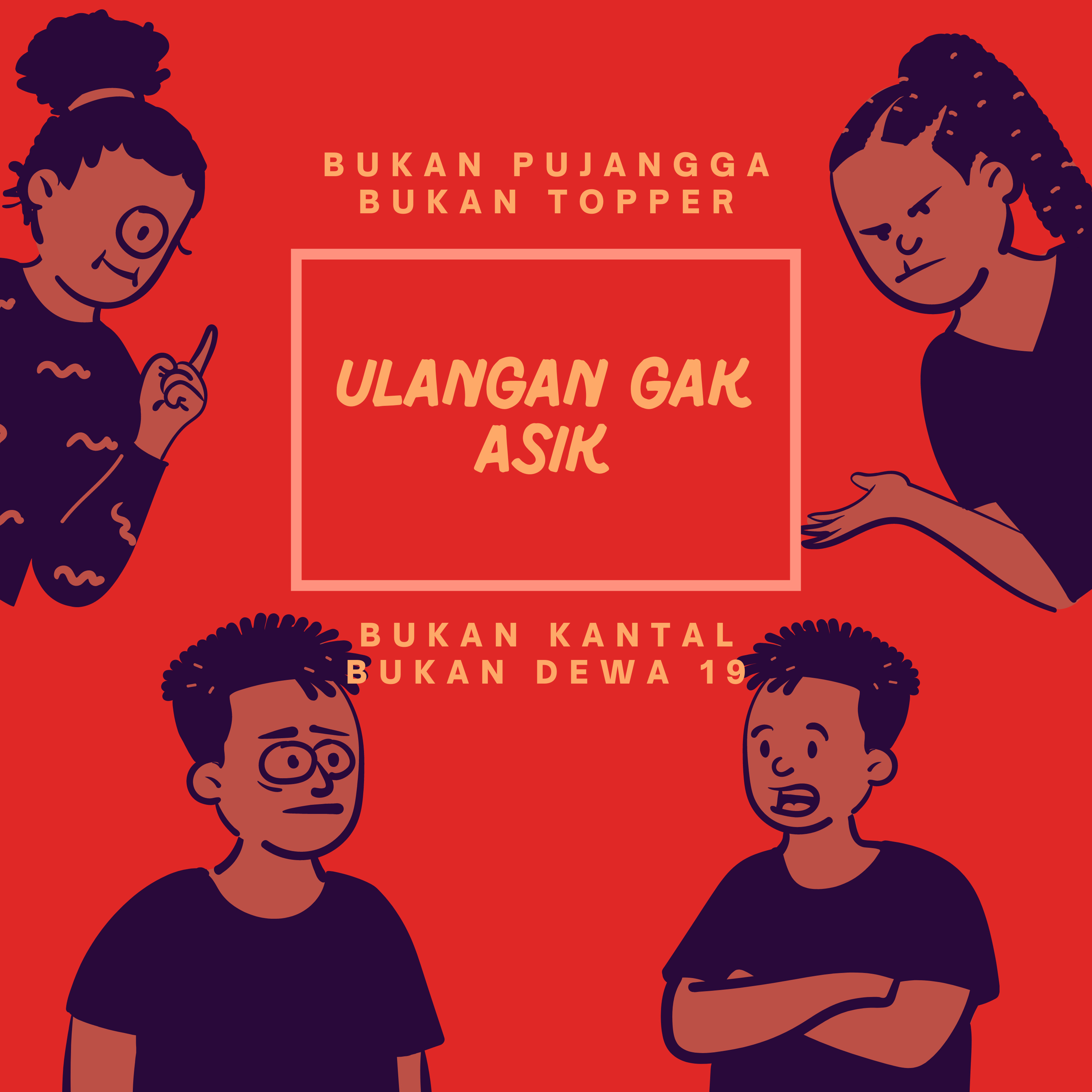 GHIBAHIN ULANGAN YANG GAK ASIK cover art