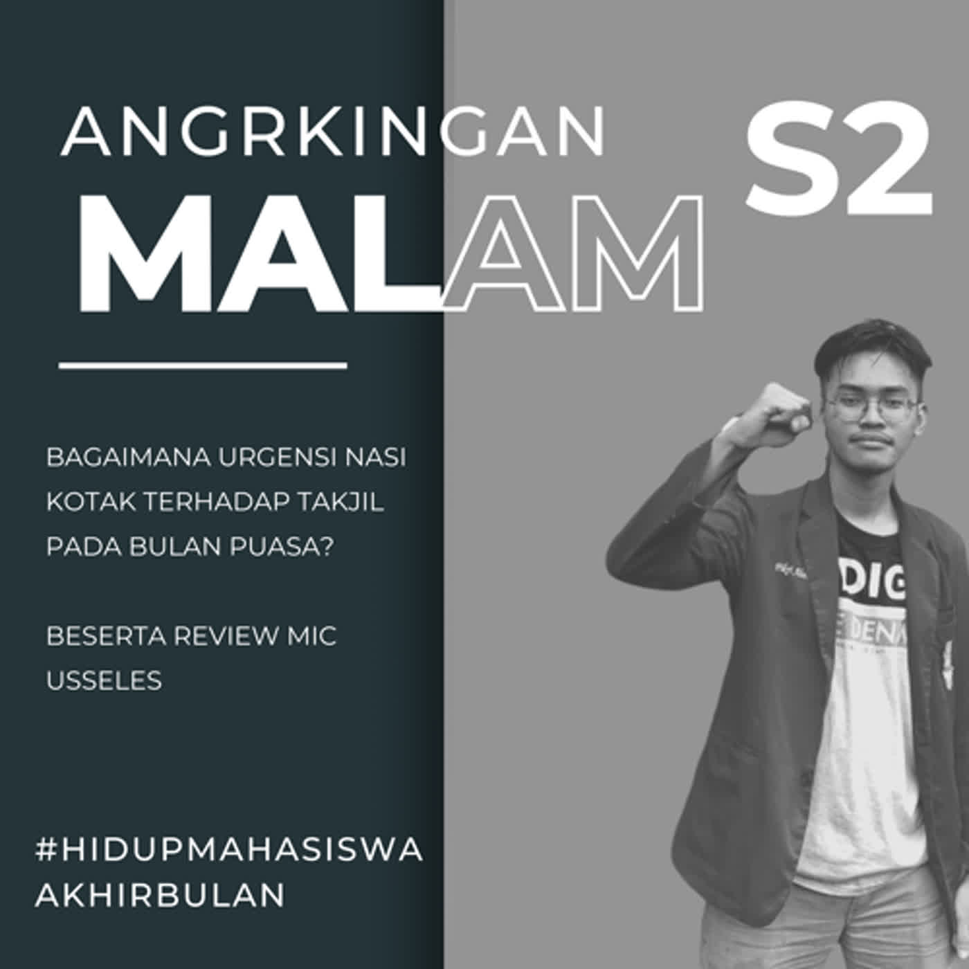 Angkringan malam (S2) #27 Urgensi nasi kotak terhadap takjil buat buka puasa dibulan ramadhan cover art
