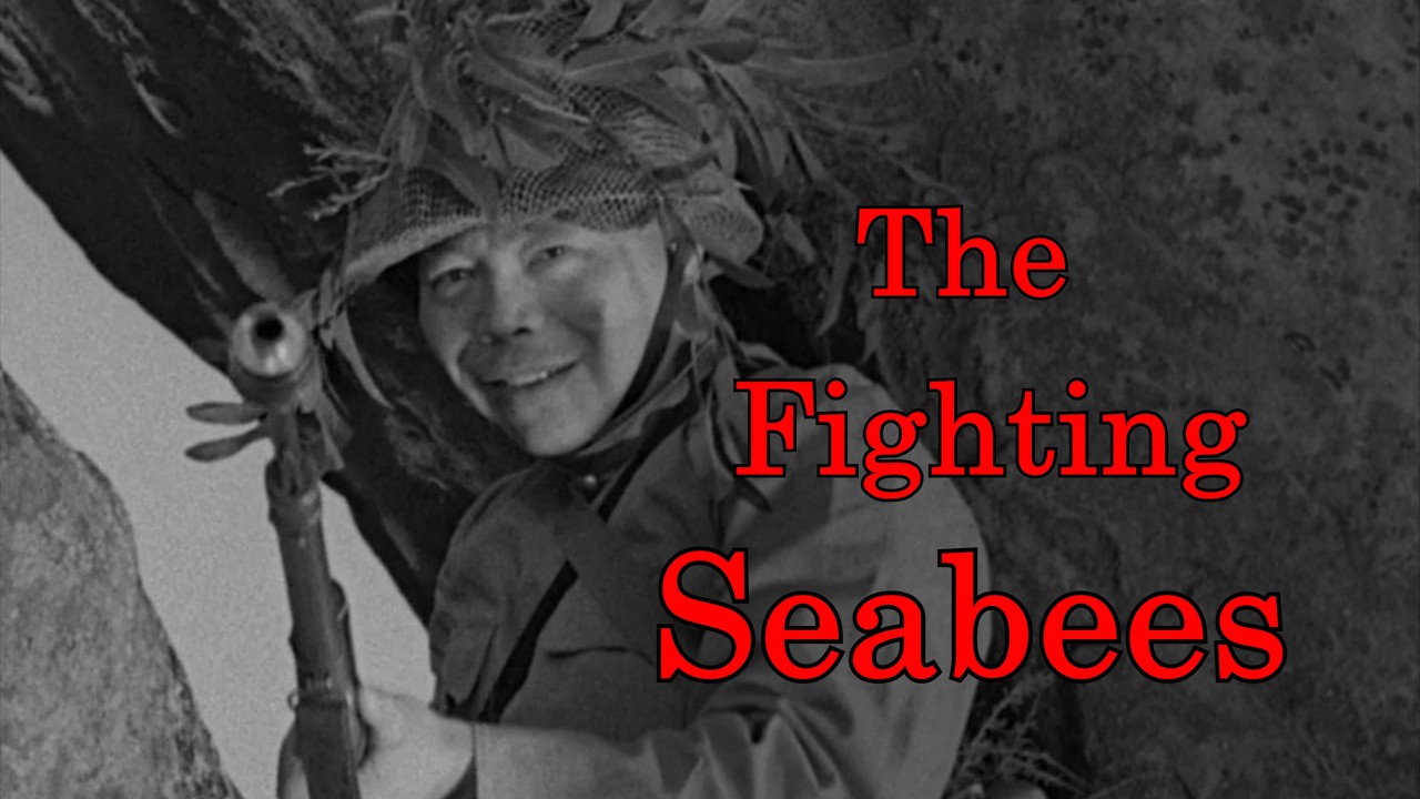 Talkernate History - The Fighting Seabees (1944) [Reupload] cover art