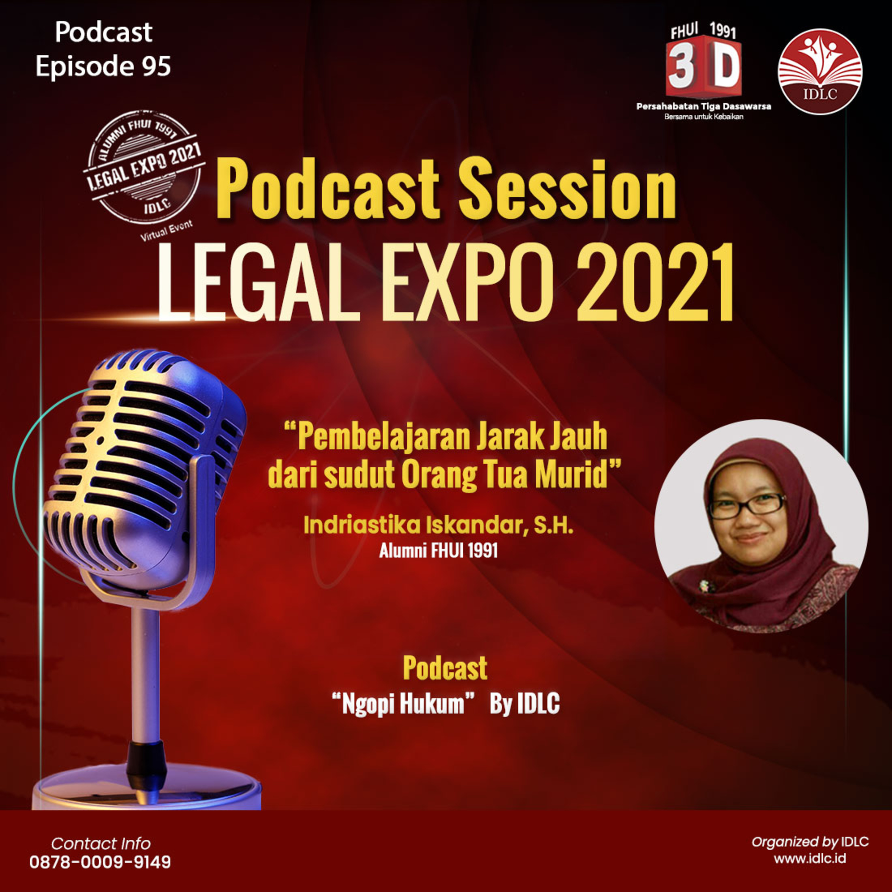 Eps: 95 "PEMBELAJARAN JARAK JAUH DARI SUDUT ORANG TUA MURID" Ft. Indriastika Iskandar, S.H. cover art