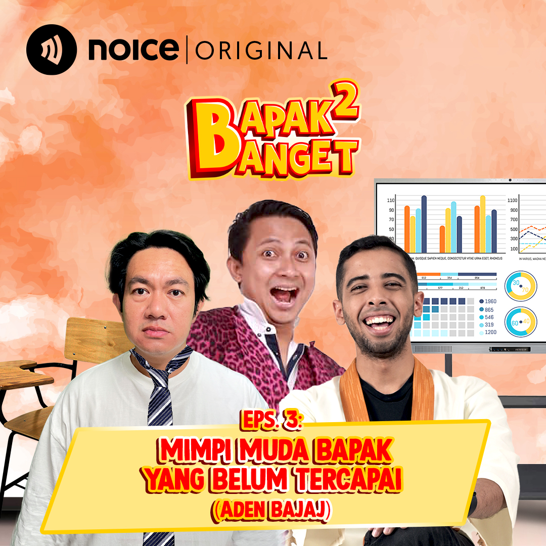 Eps 3: Mimpi Muda Bapak Yang Belum Tercapai (Aden Bajaj) cover art