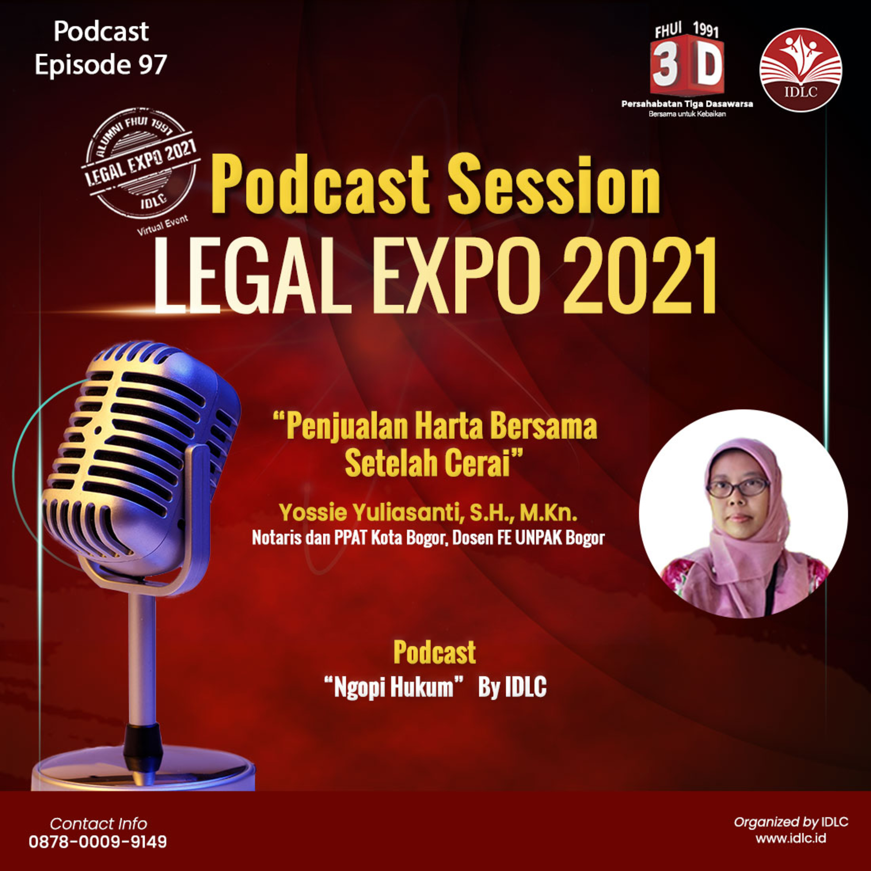 Eps: 97 "PENJUALAN HARTA BERSAMA SETELAH CERAI" Ft. Yossie Yulisanti, S.H., M.Kn. cover art