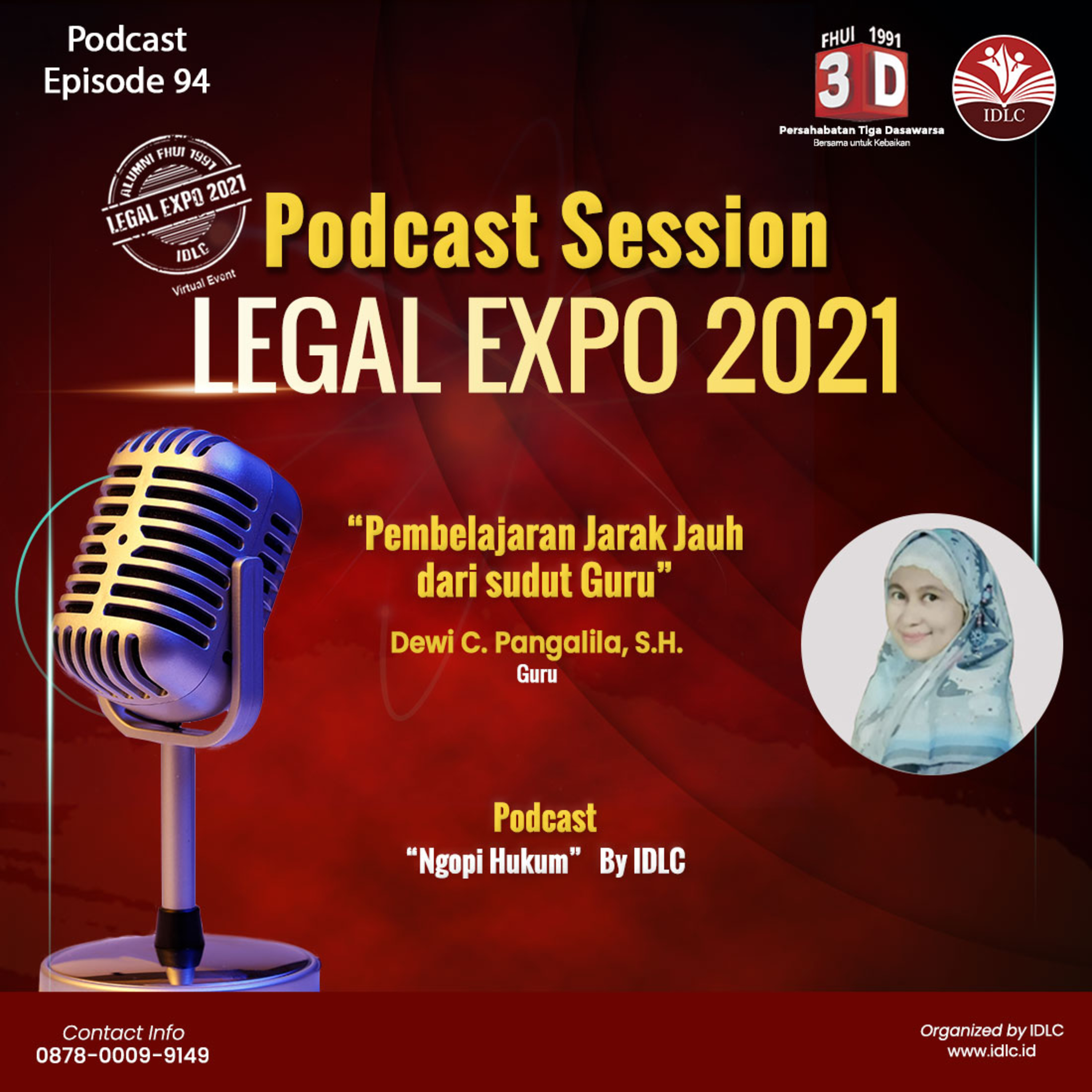 Eps: 94 "PEMBELAJARAN JARAK JAUH DARI SUDUT PANDANG GURU" Ft. Dewi C. Pangalila, S.H. cover art