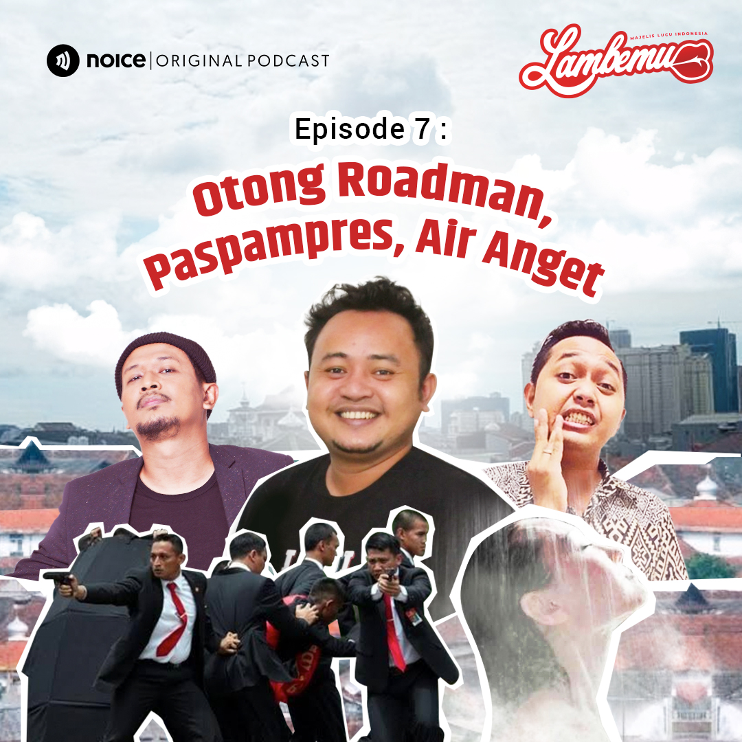 Eps 07: Otong Roadman, Paspampres, Air Anget cover art
