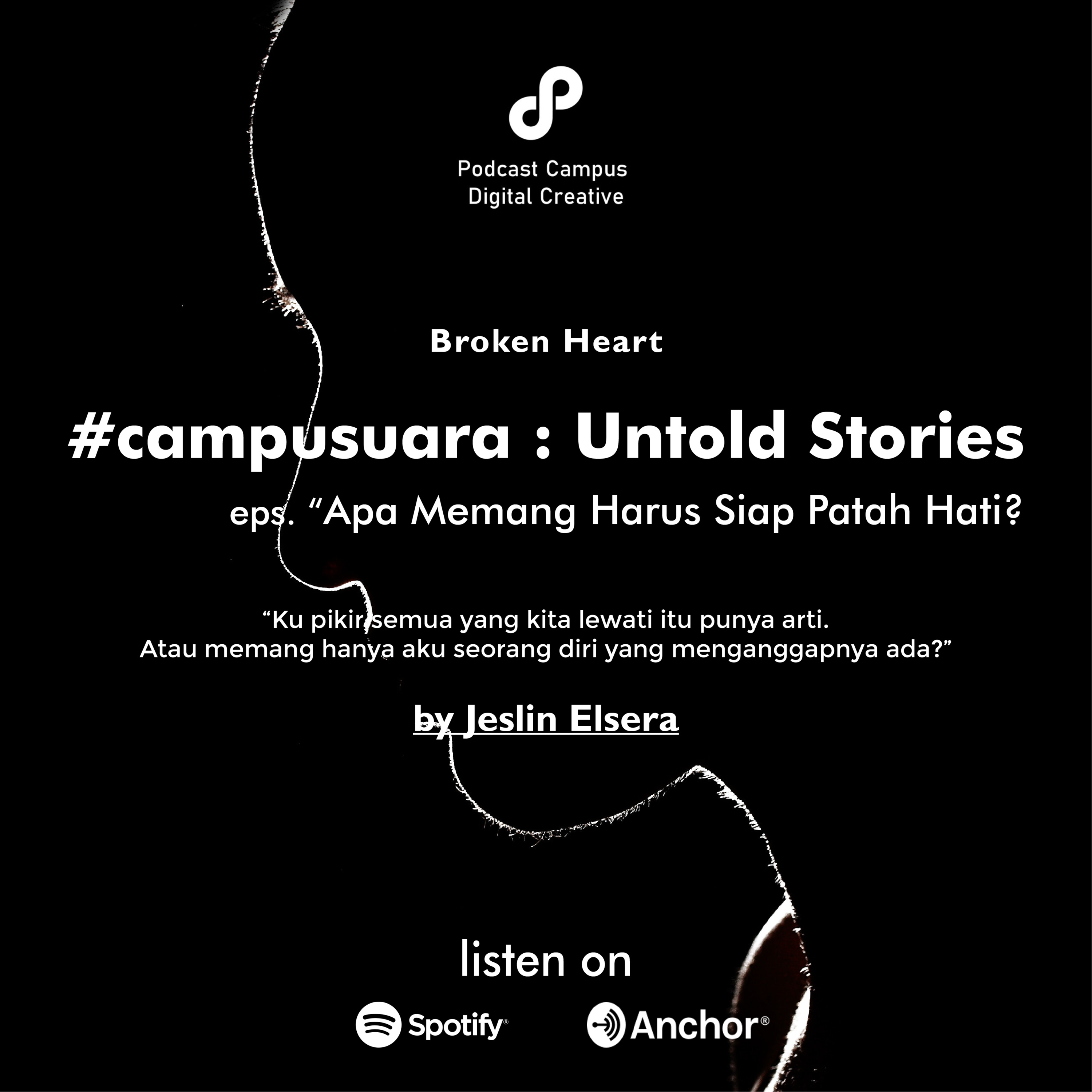 Eps 37 - Campusuara: Apa memang harus siap patah hati? cover art