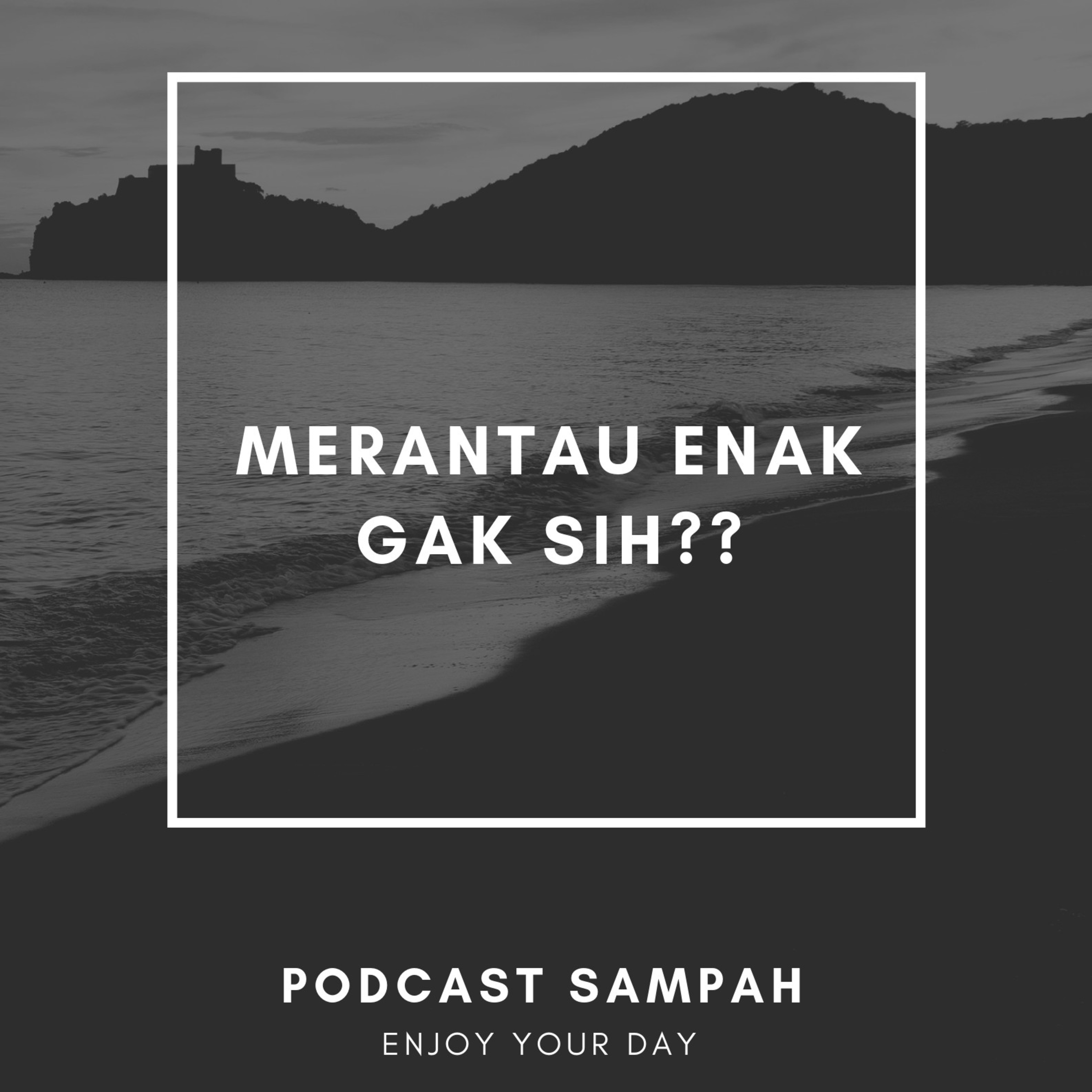 MERANTAU ENAK GAK SIH???.CERITA #2 cover art