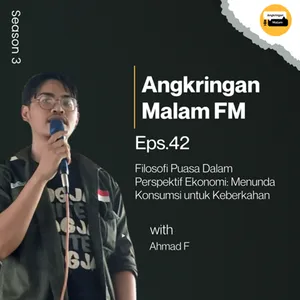 Angkringan Malam (S3) #42 "Filosofi Puasa dalam Ekonomi: Menunda Konsumsi untuk Keberkahan" cover art