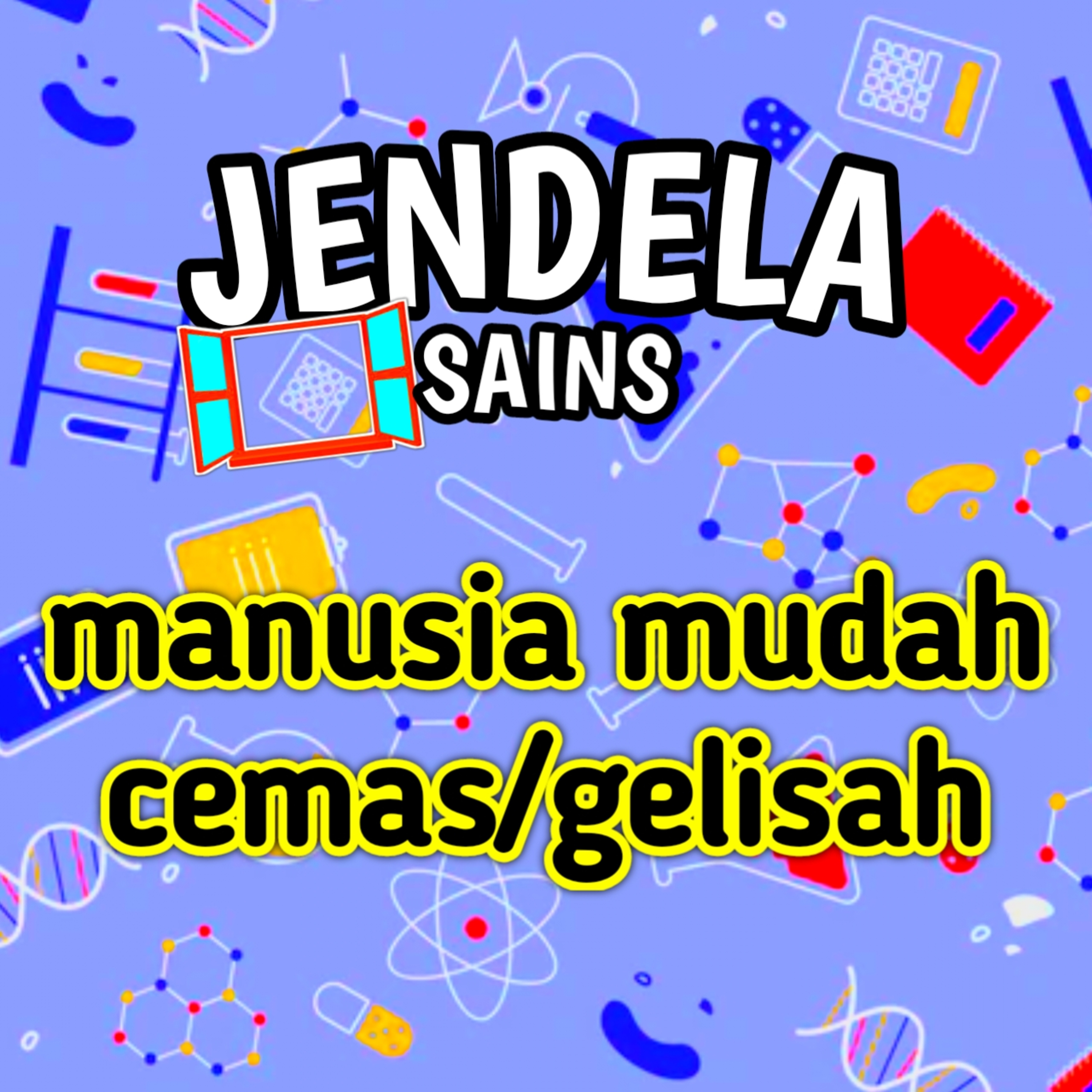Eps 22: manusia mudah cemas & gelisah cover art