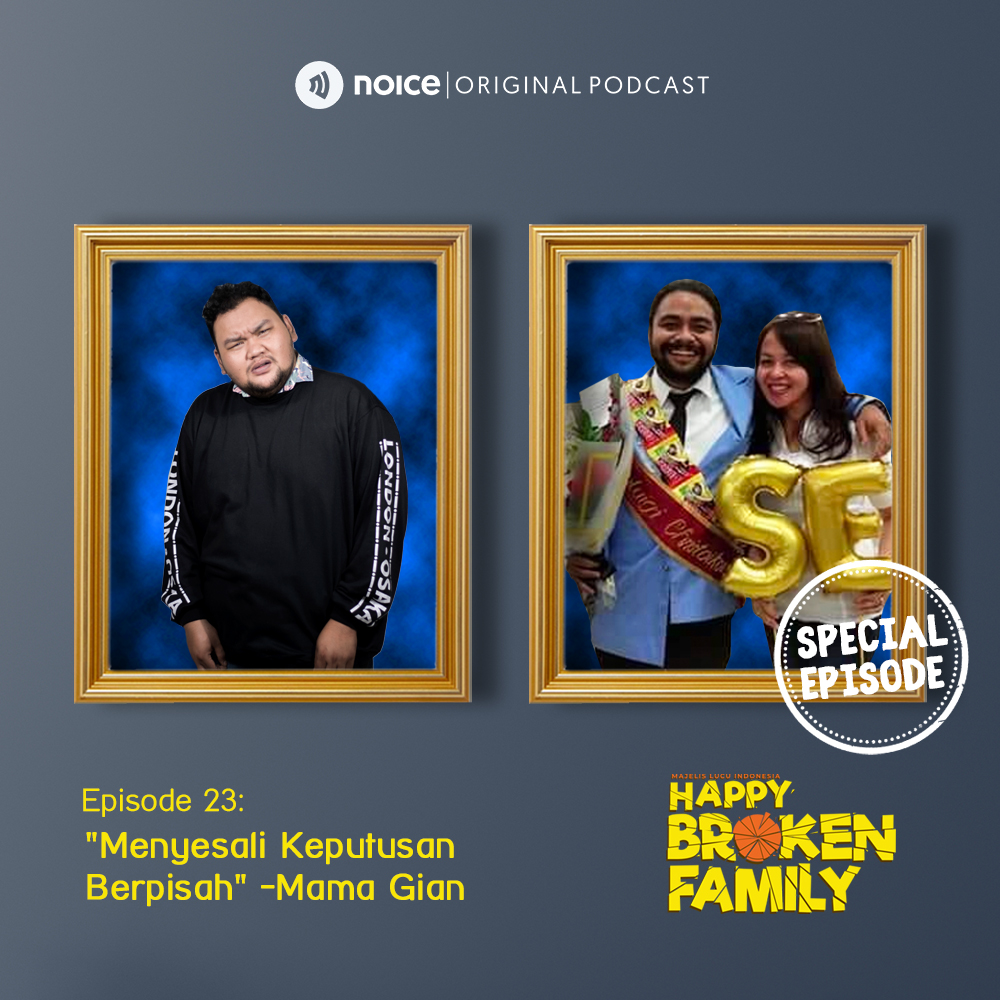 Eps 23: "Menyesali Keputusan Berpisah" -Mama Gian cover art