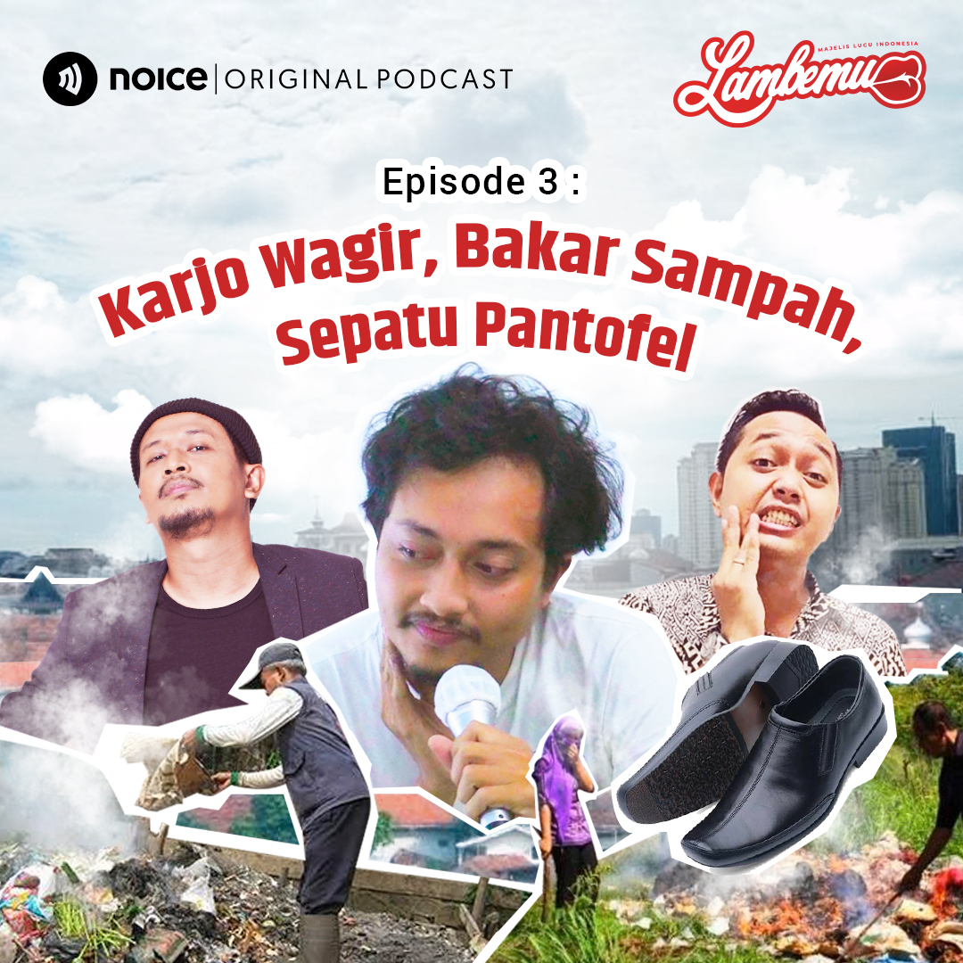 Eps 03: Karjo Wagir, Bakar Sampah, Sepatu Pantofel cover art