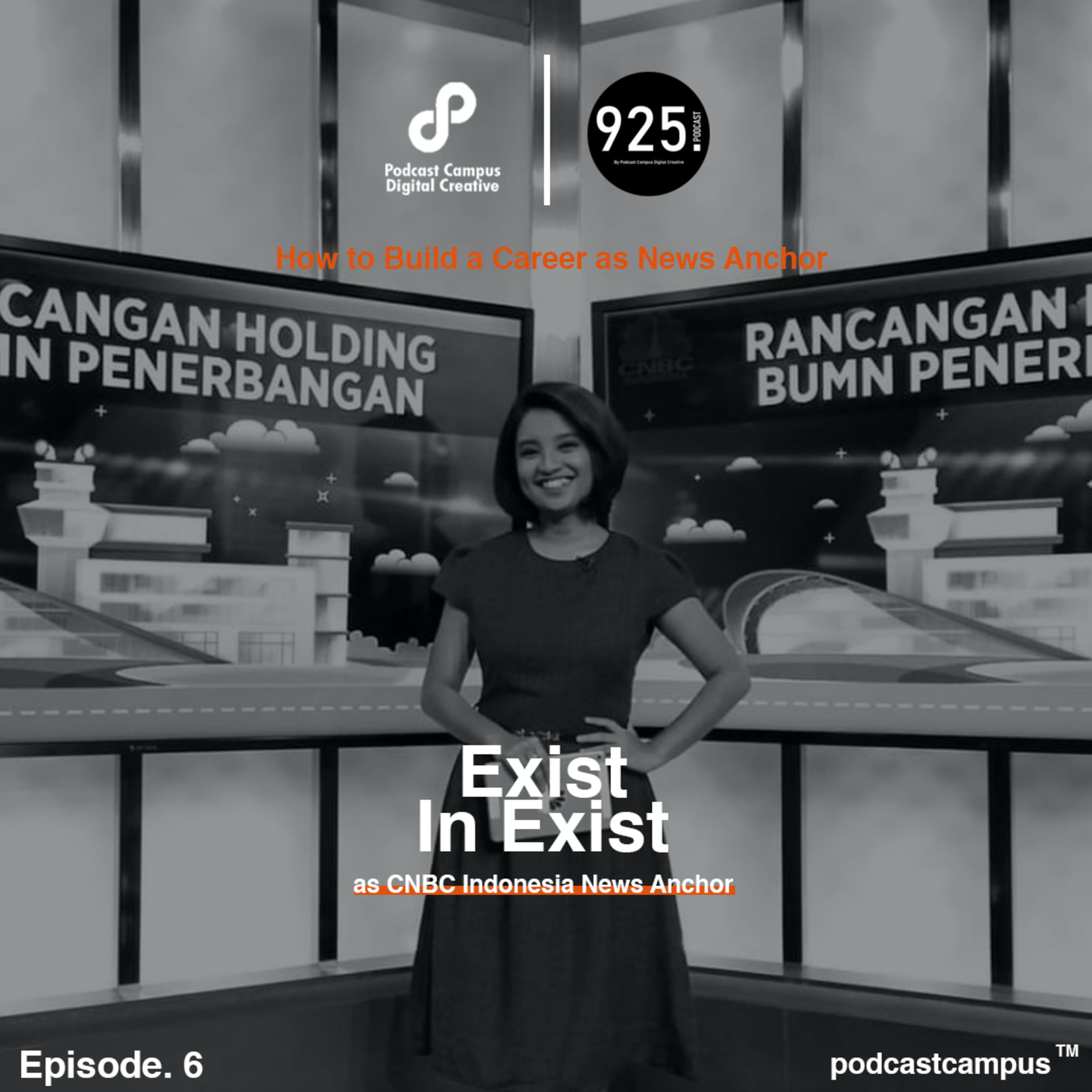 Eps 6 - Podcast 925: How to Build a Career as News Anchor cover art