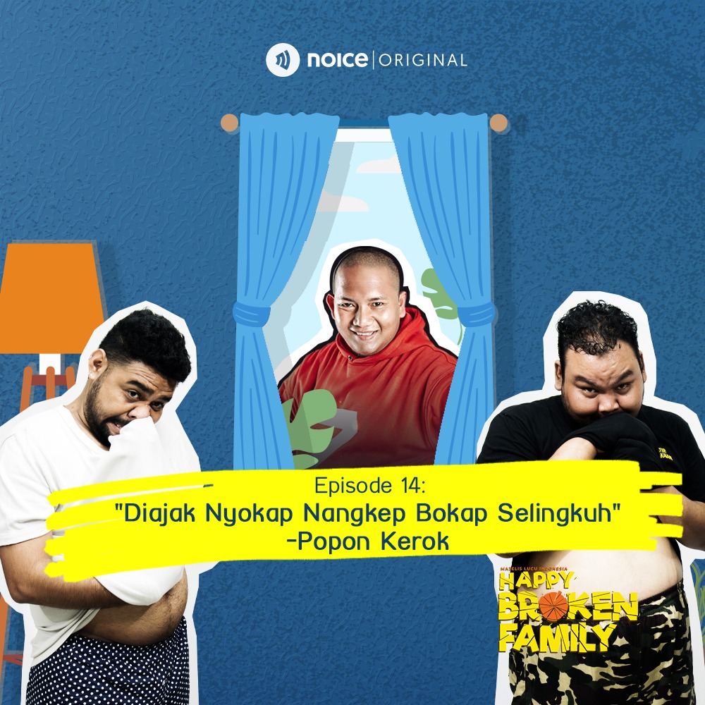 Eps 14: "Diajak Nyokap Nangkep Bokap Selingkuh" -Popon Kerok cover art