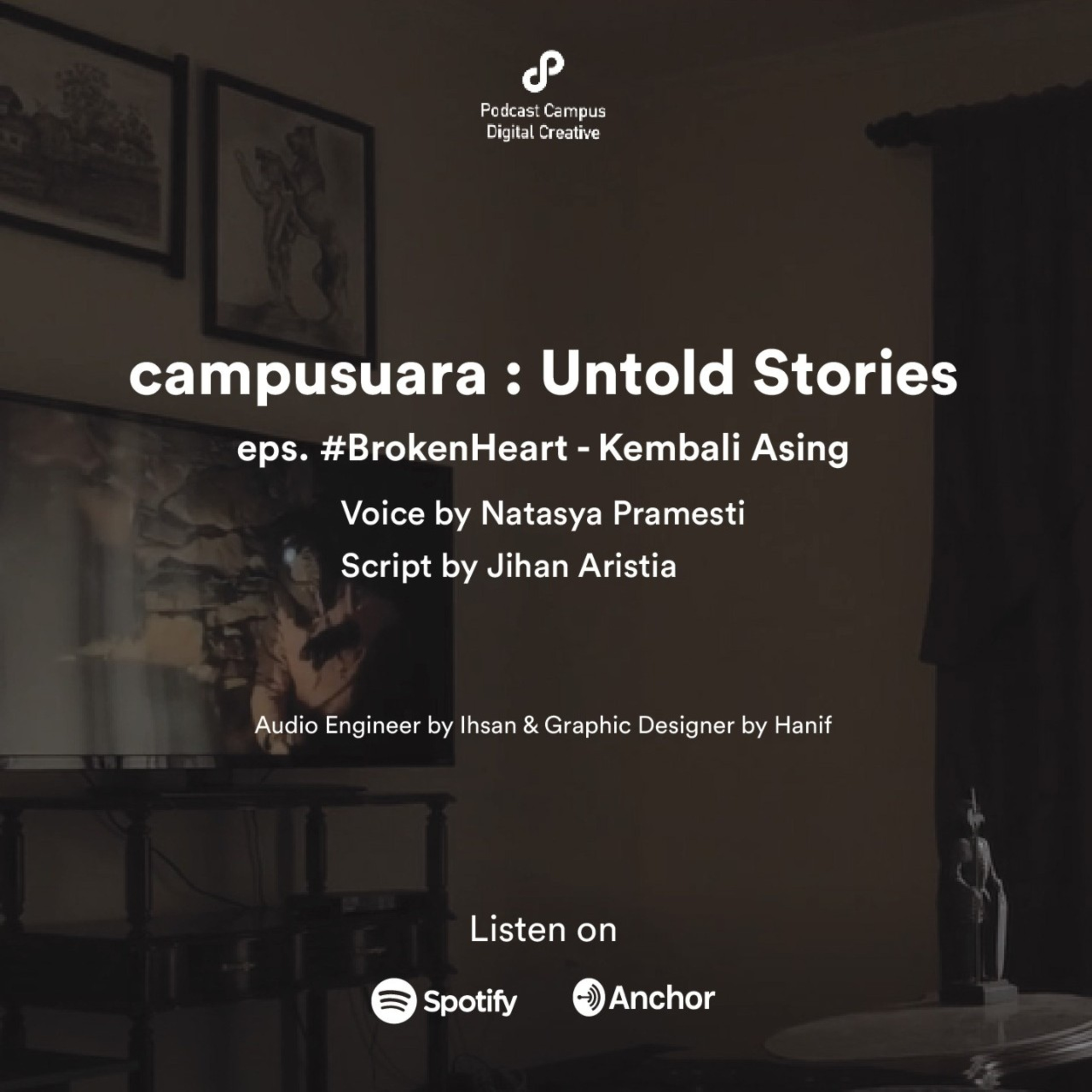 Campusuara | S2 | Eps. 42 | Kembali Asing #BrokenHeart cover art