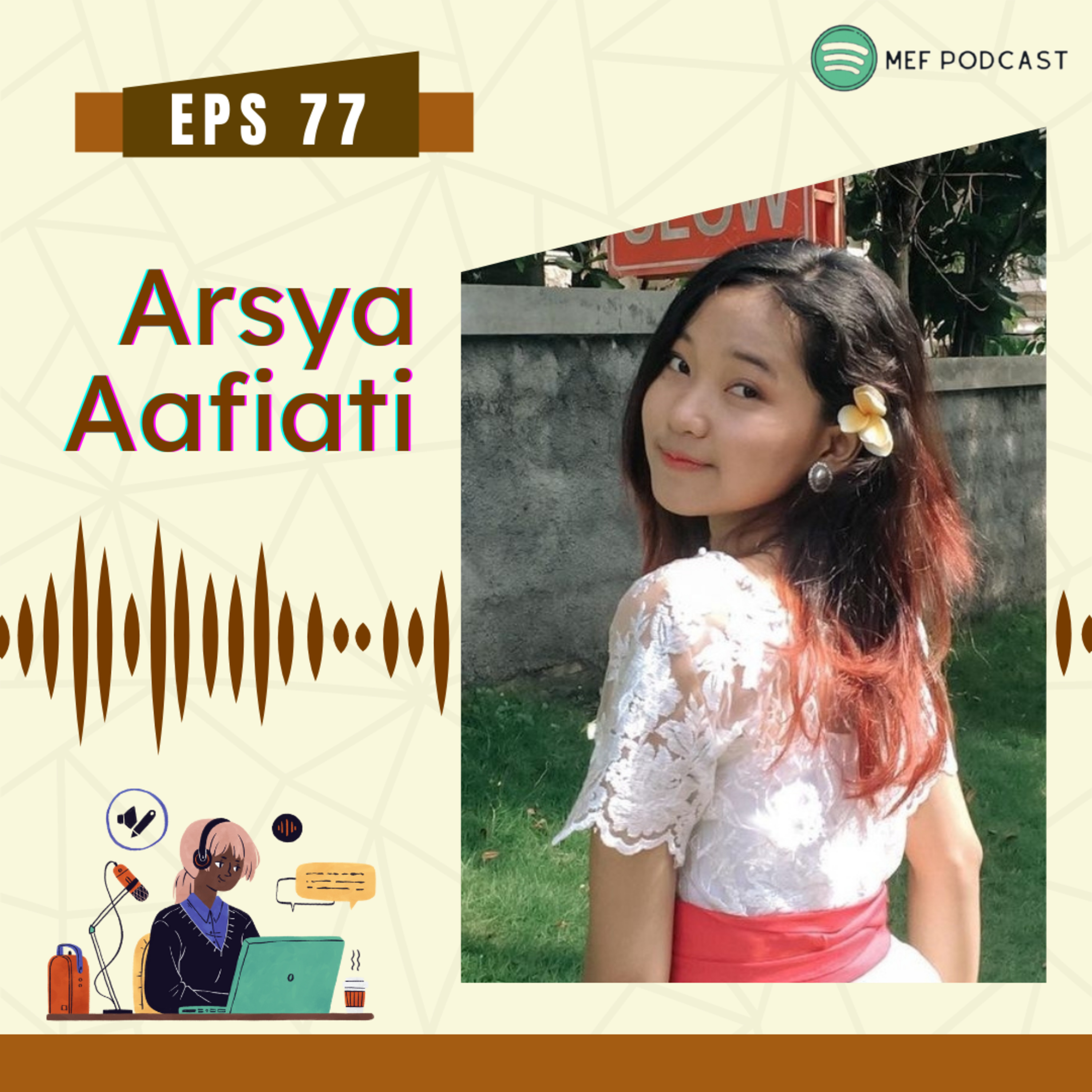 Eps 77: Yang Serba Pertama | ft Arsya Aafiati cover art