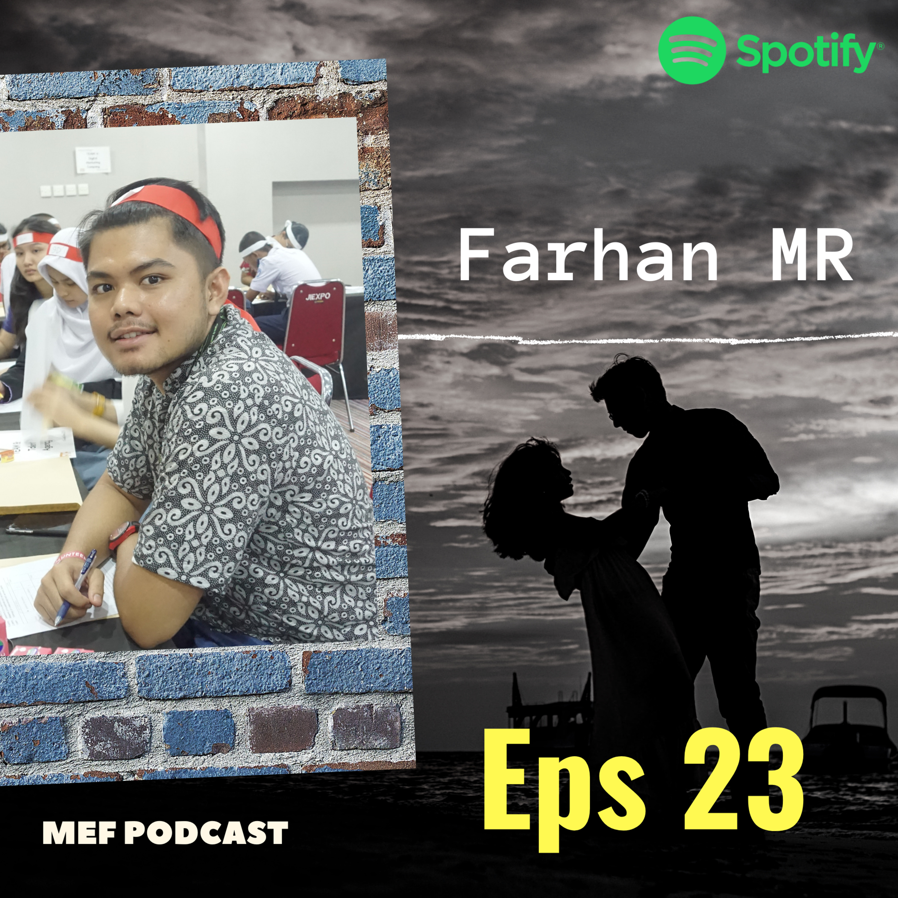 Eps 23: Dua Farhan Bicara Mantan | ft Farhan Mahaputra cover art