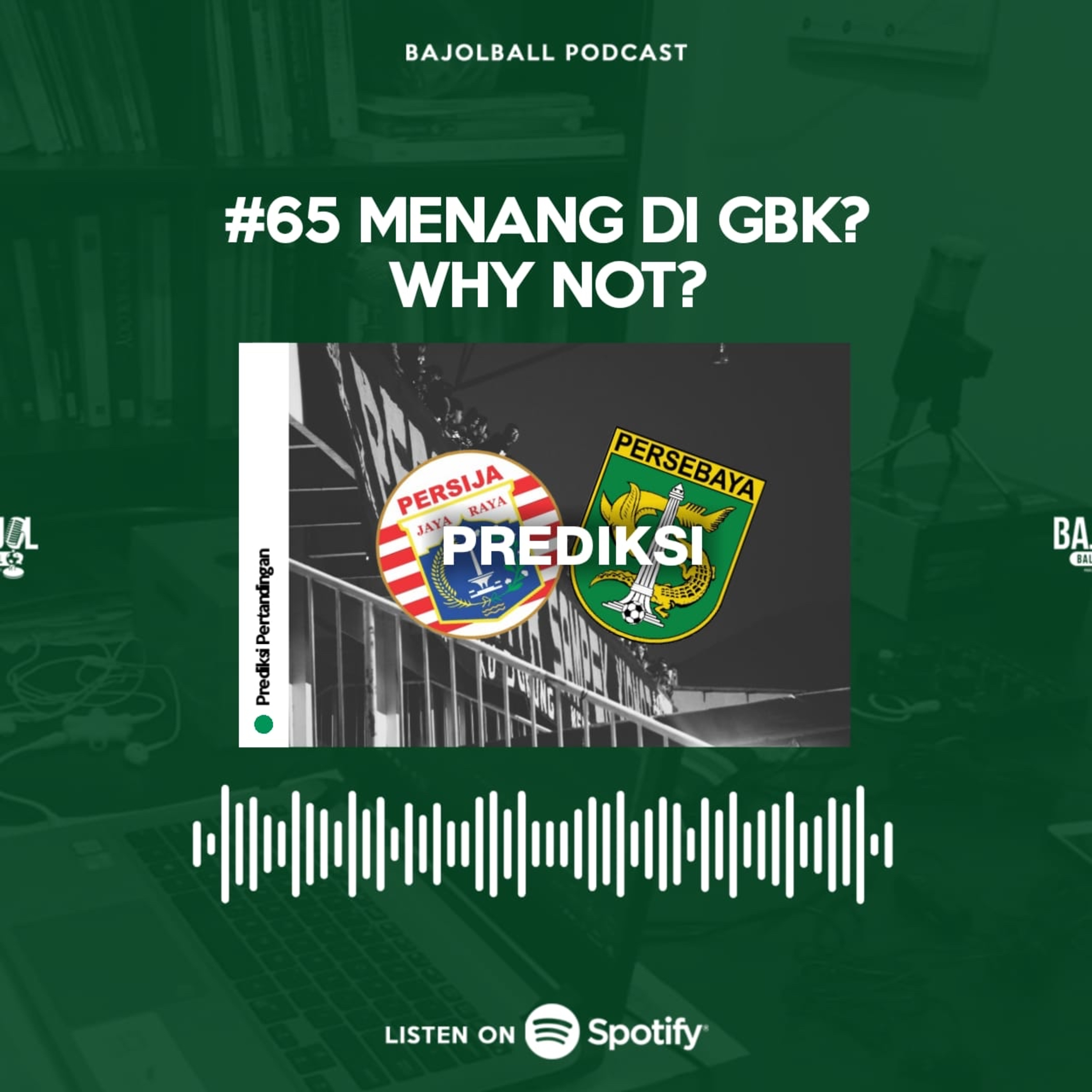 83. Menang di GBK? Why Not? cover art
