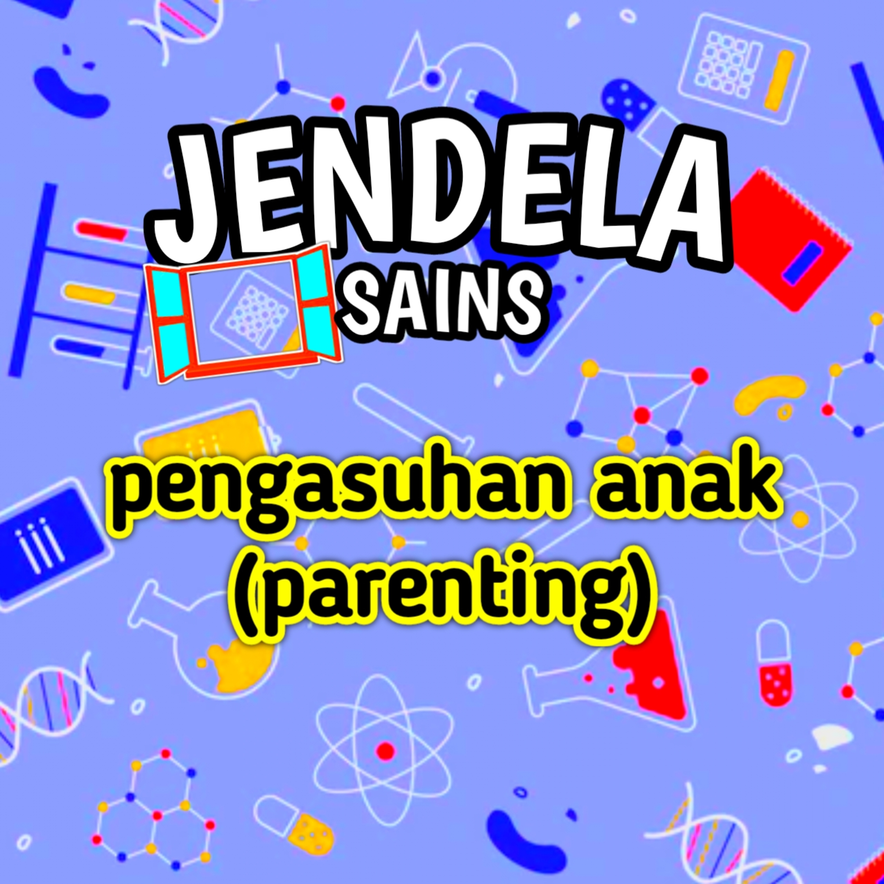 Eps 24: pengasuhan anak (parenting) cover art