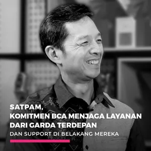 Ep.007 PINConvo with Armand Hartono - Satpam, Komitmen BCA Menjaga Layanan Dari Garda Terdepan cover art