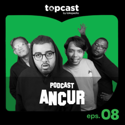Topcast #8 - Ngobrolin Produk Lokal cover art