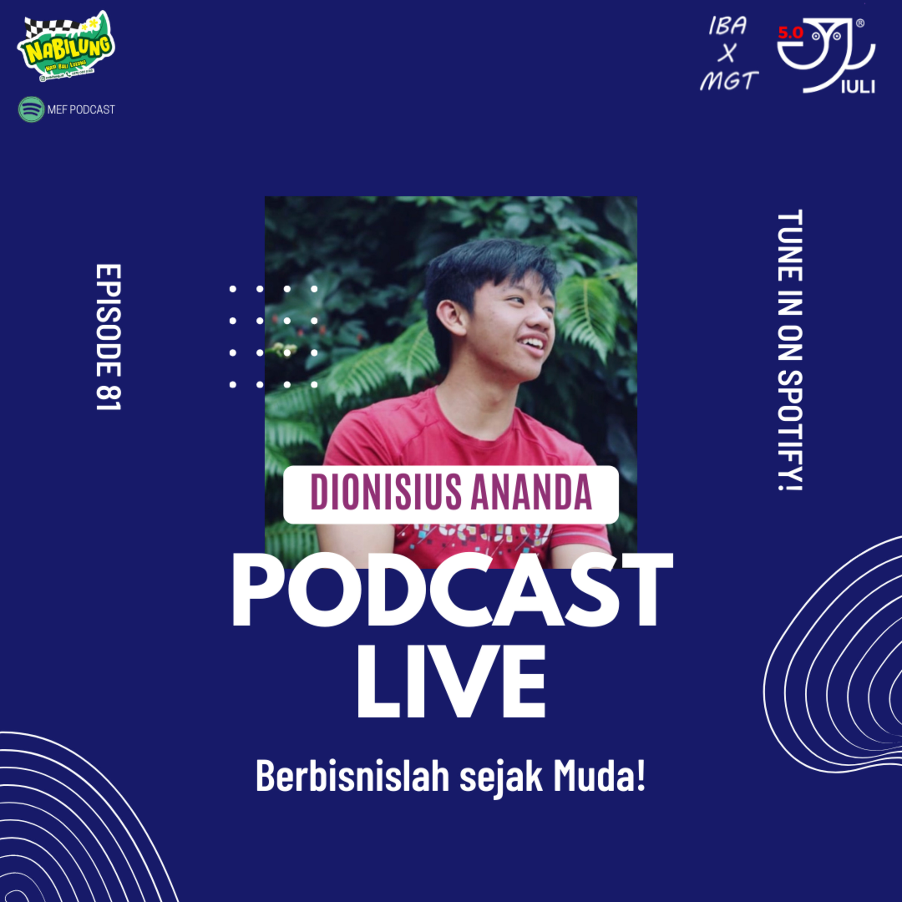 Eps 81: Berbisnislah Sejak Muda! | ft Dionisius Ananda cover art
