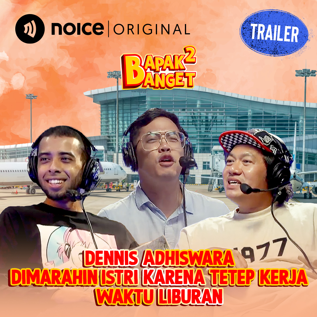 [TRAILER] Dennis Adhiswara Dimarahin Istri Karena Tetep Kerja Waktu Liburan (Tayang 20 Juli 2023) cover art