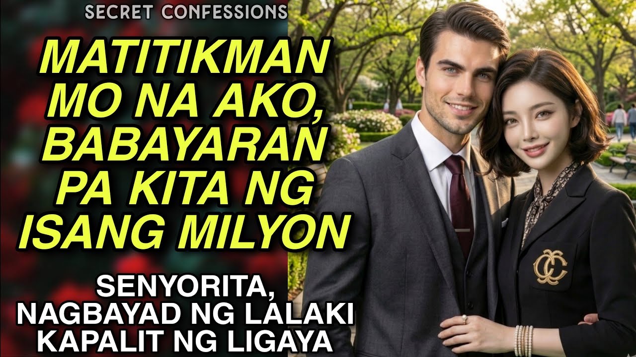 ISANG MILYON, BASTA ASAWAHIN MO AKO | AMBER & HEATH | SECRET CONFESSIONS | TAGALOG STORY | KWENTO cover art