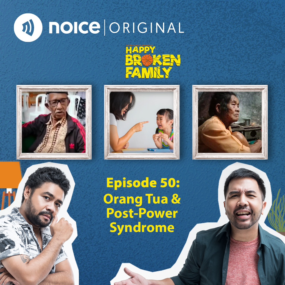 Eps 50: Orang Tua & Post-Power Syndrome cover art