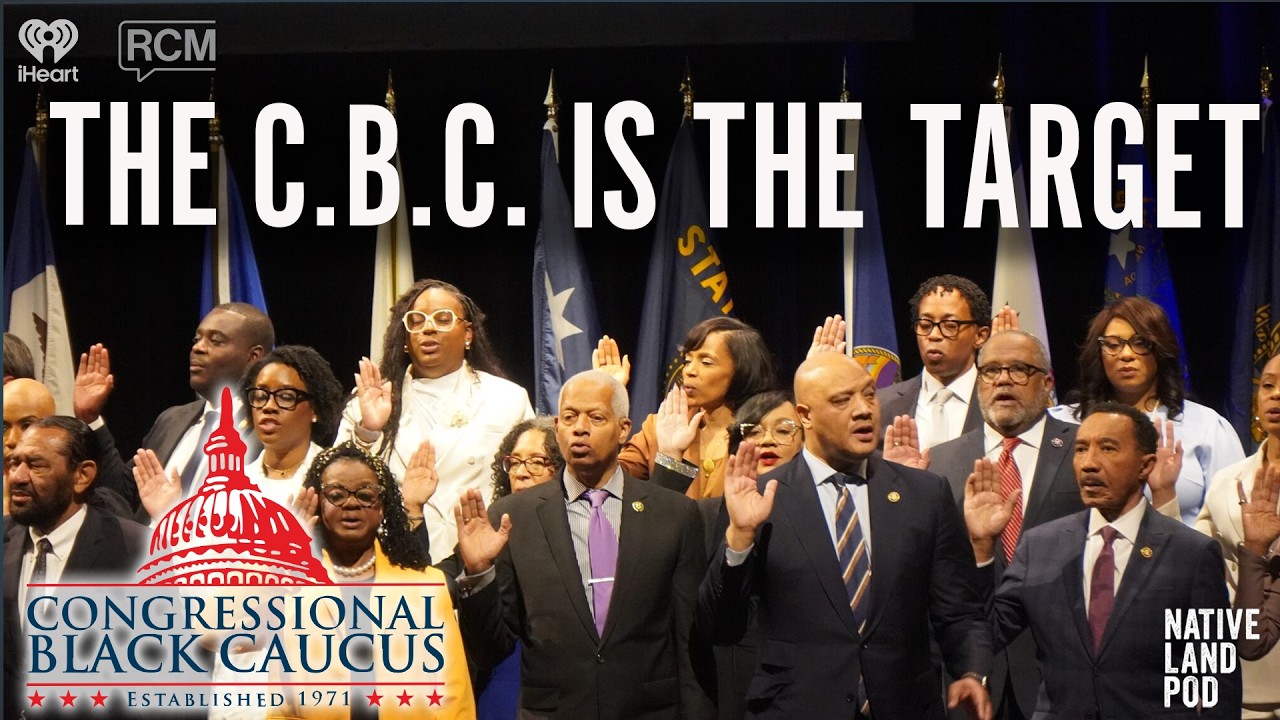 The Expedited Erasure of the Congressional Black Caucus | Native Land Pod cover art