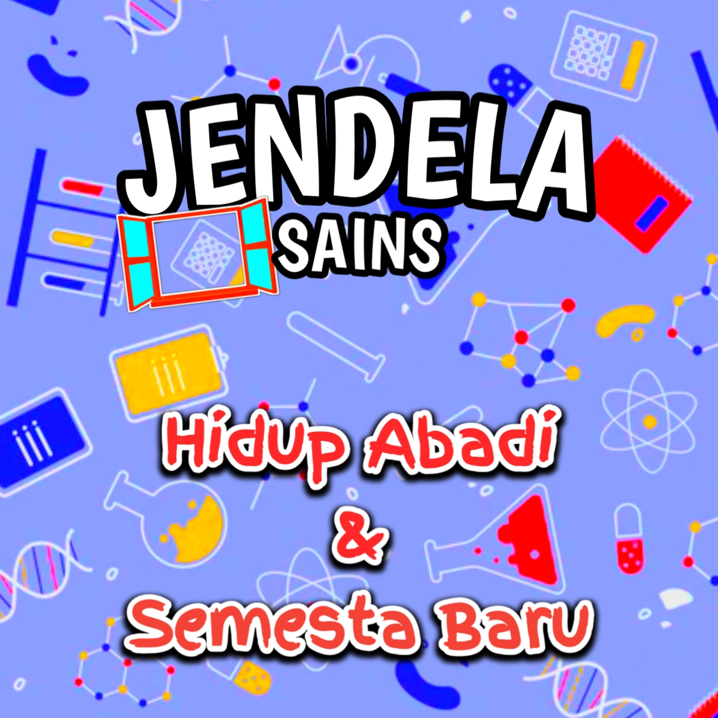 Eps 57: Hidup Abadi & Semesta Baru cover art