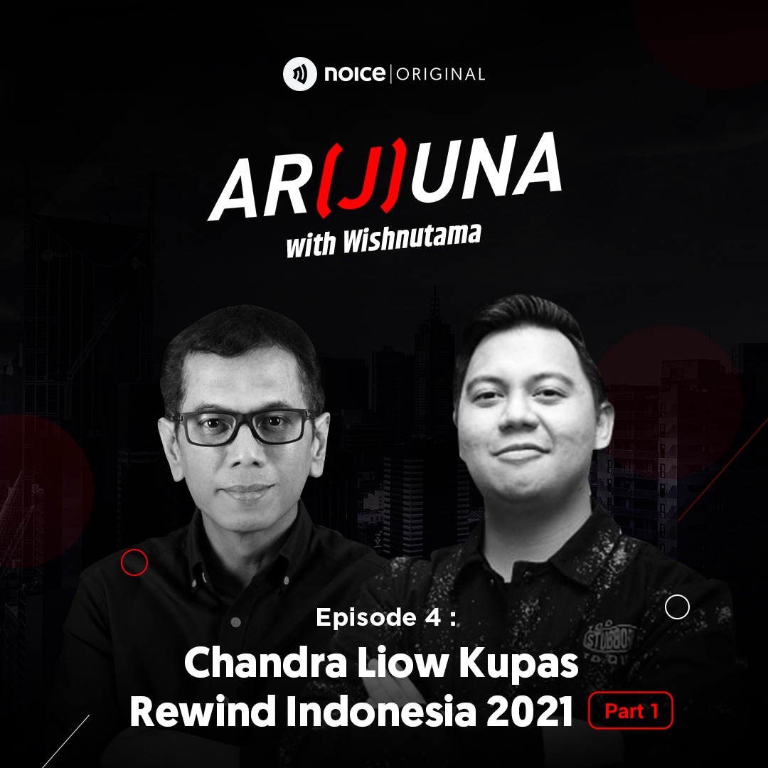 Eps 04: Chandra Liow Kupas Rewind Indonesia 2021 (part 1) cover art